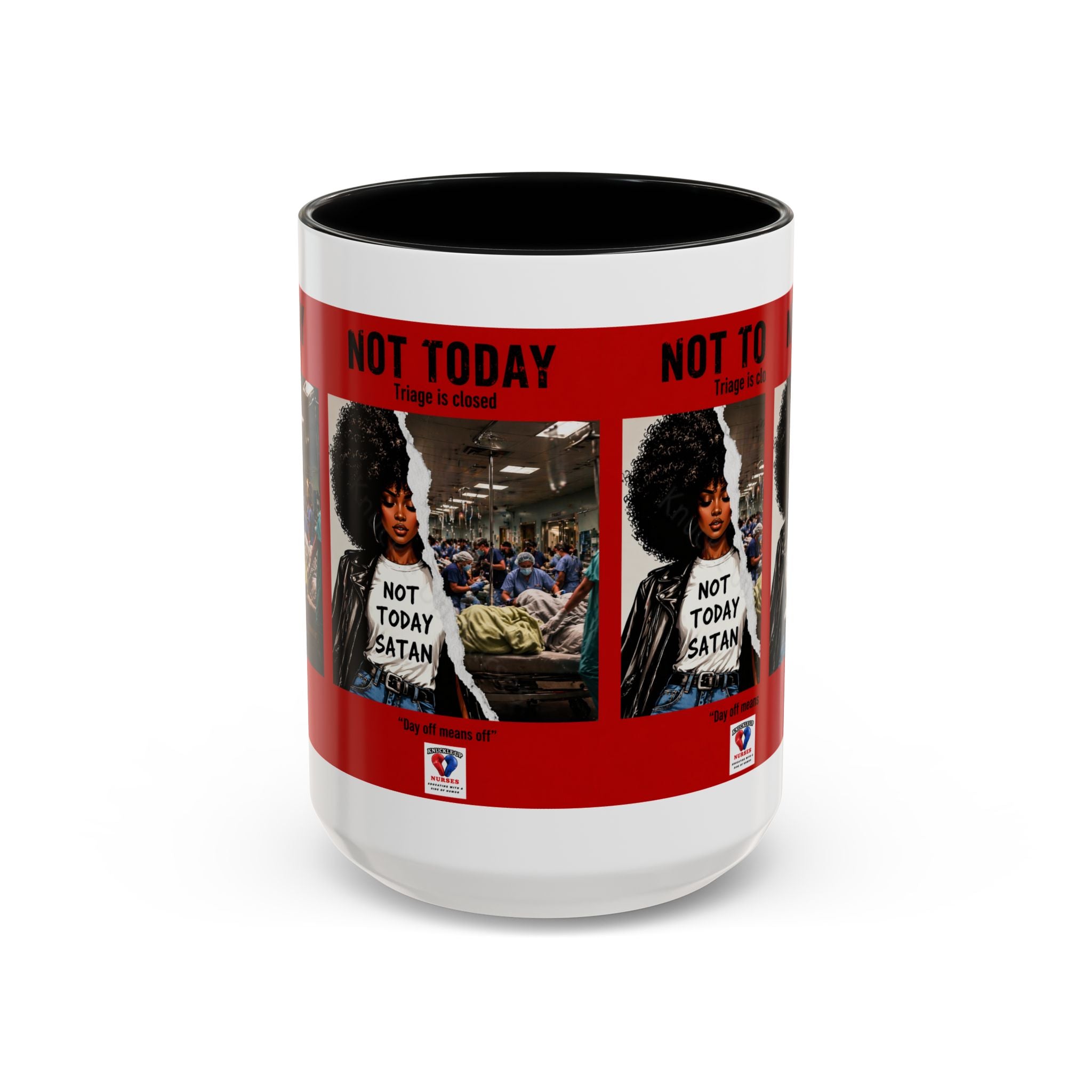 Not Today Satan Triage Is Closed Accent Coffee Mug | Funny Nurse Mug | Healthcare Humor Gift