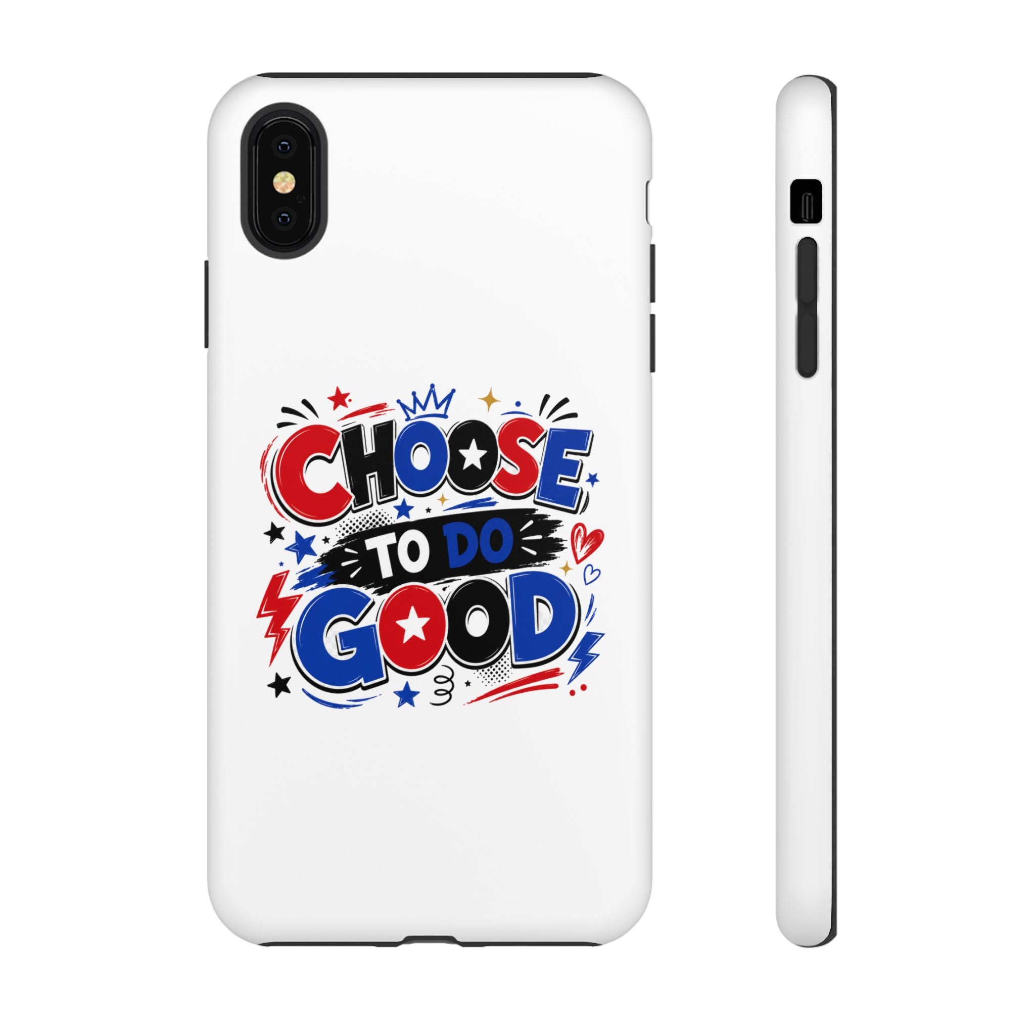 Boys Choose To Do Good Inspirational Tough Phone Case – Glossy or Matte