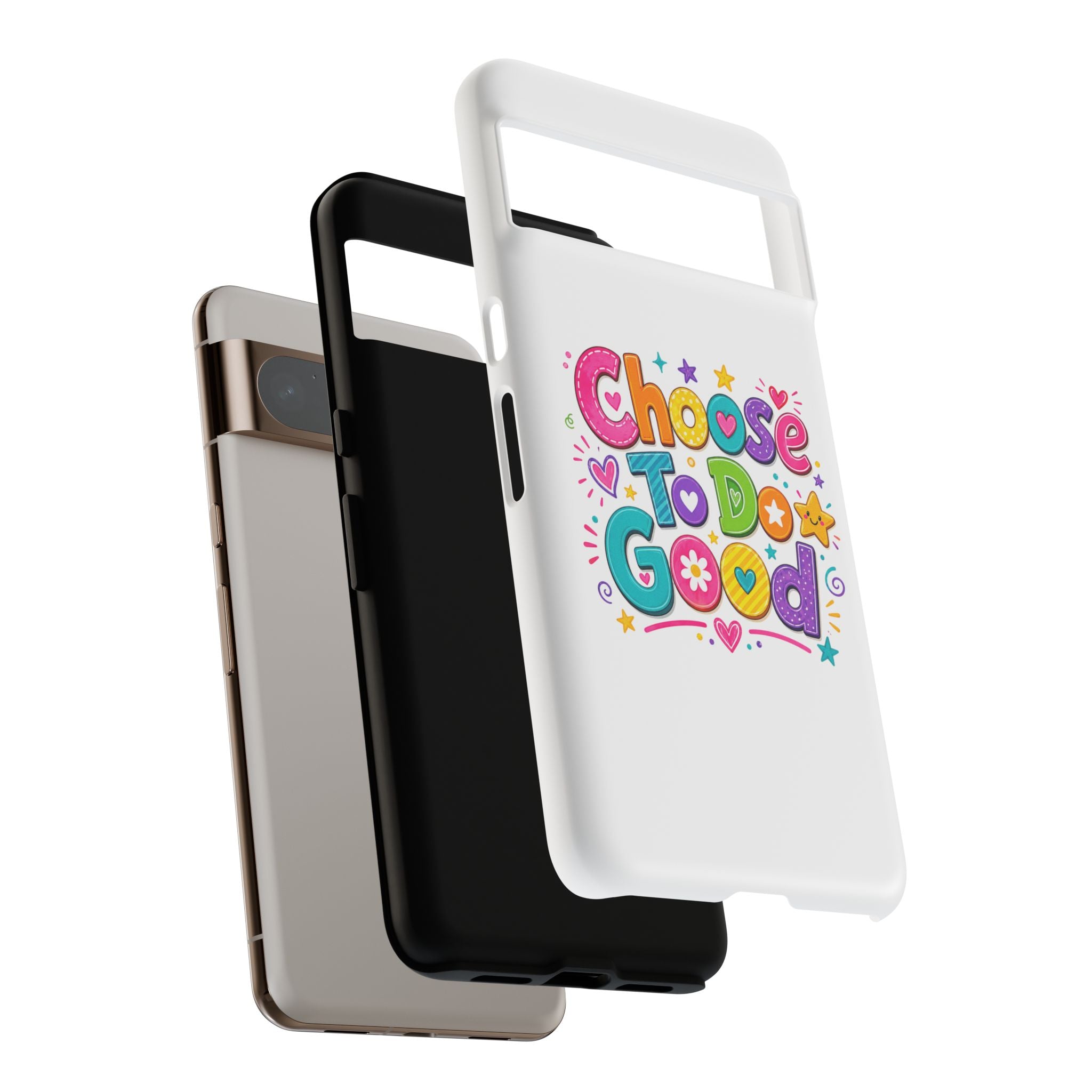 Girls Choose To Do Good Inspirational Tough Phone Case – Glossy or Matte