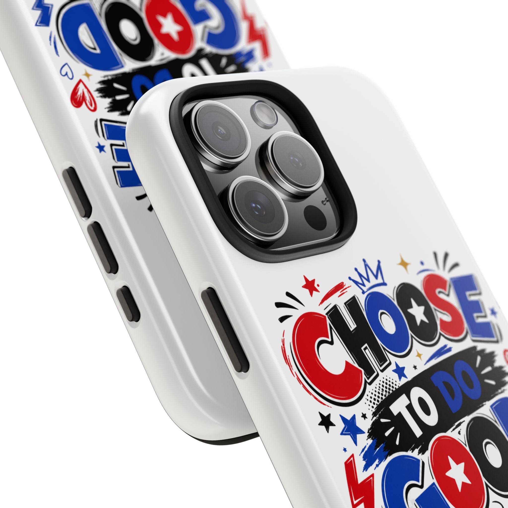 Boys Choose To Do Good Inspirational Glossy Tough Phone Case