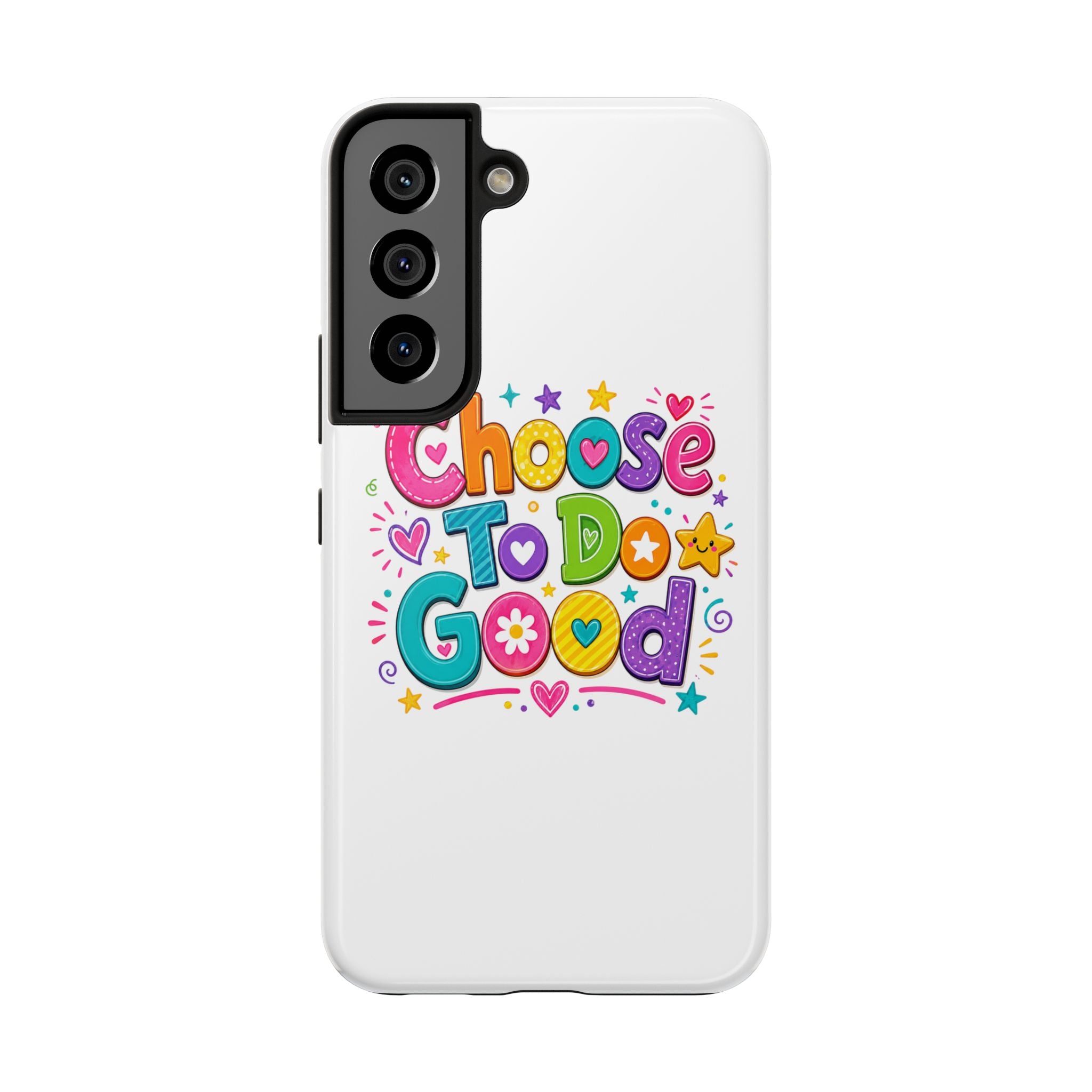 Girls Choose To Do Good Inspirational Glossy Tough Phone Case