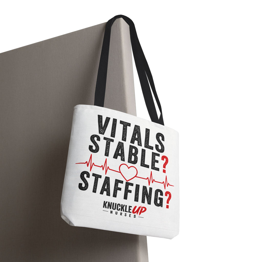Vitals Stable? Staffing? – Ultimate Nurse Shift Set (Shirt + Mug + Tote)
