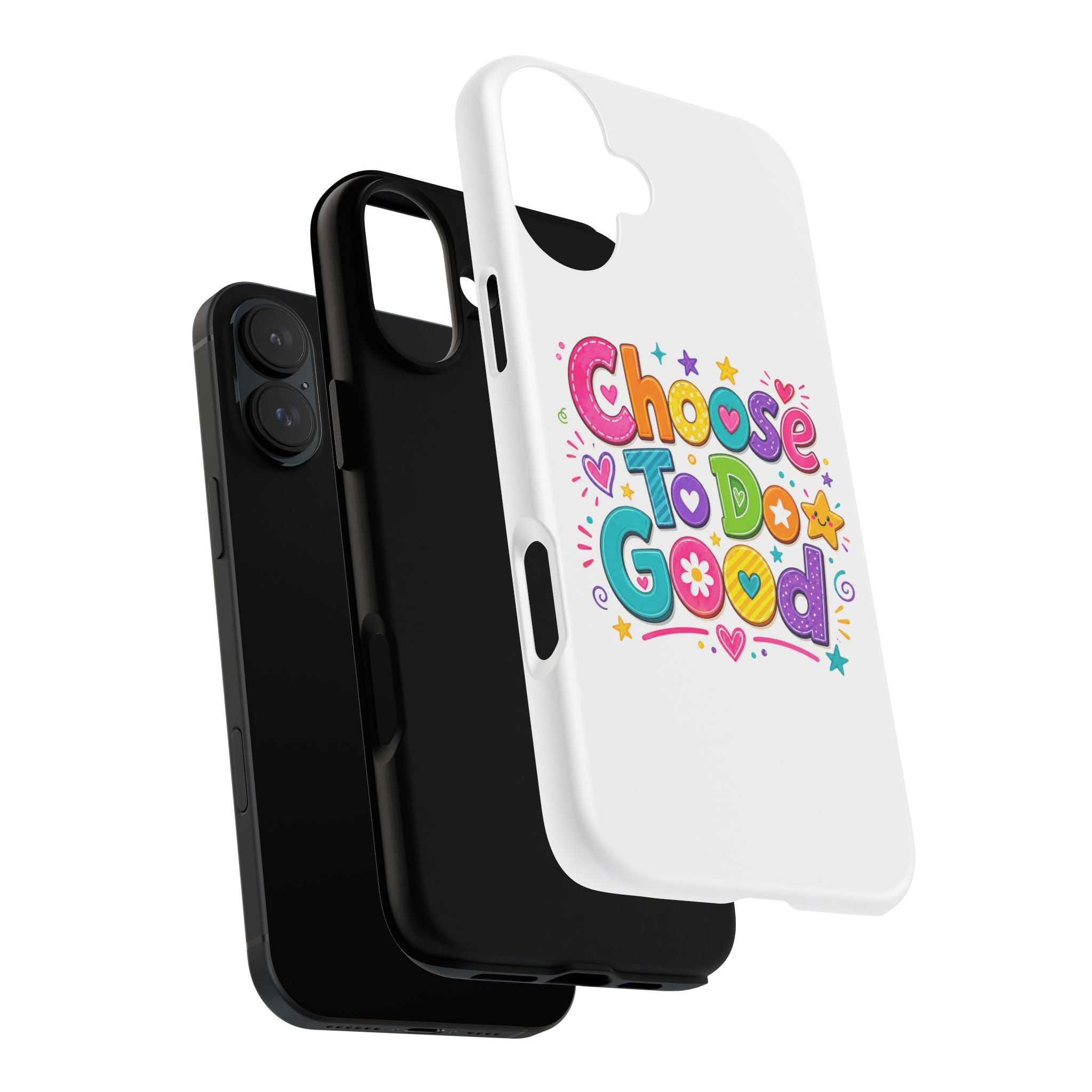 Girls Choose To Do Good Inspirational Tough Phone Case – Glossy or Matte