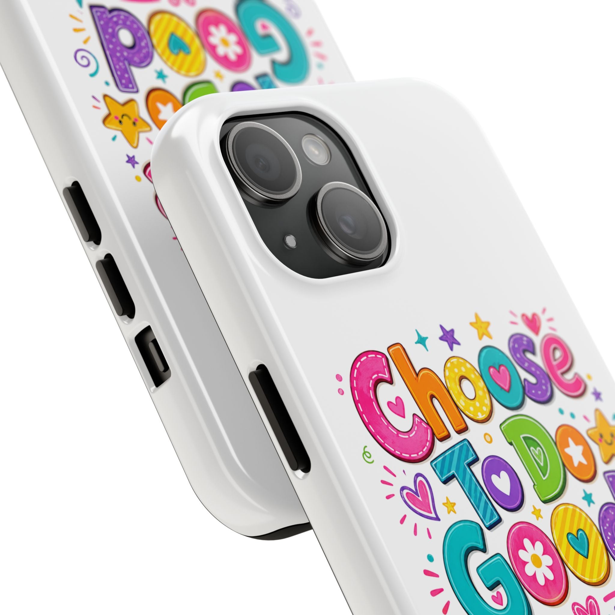 Girls Choose To Do Good Inspirational Glossy Tough Phone Case