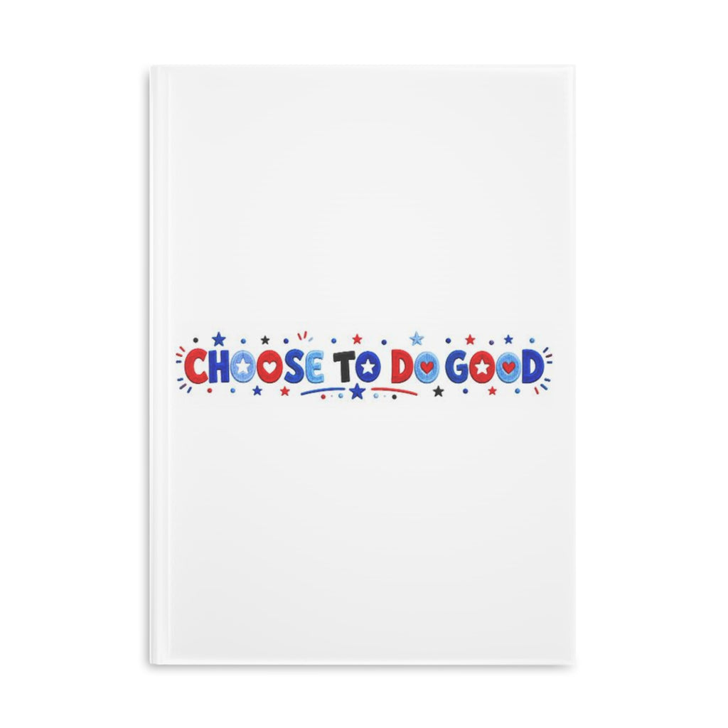 Choose To Do Good Boys Puffy Hardcover Notebook – Knuckle Up Kids