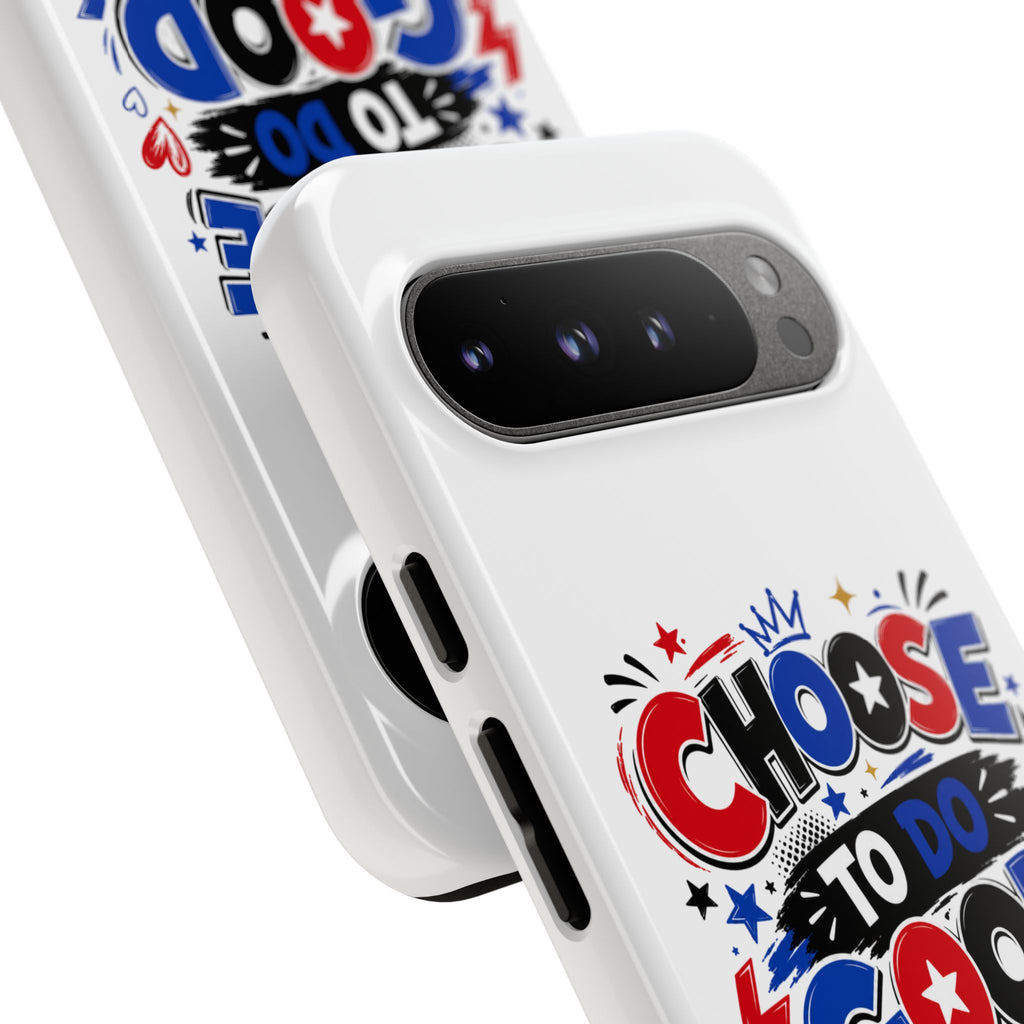 Boys Choose To Do Good Inspirational Tough Phone Case – Glossy or Matte
