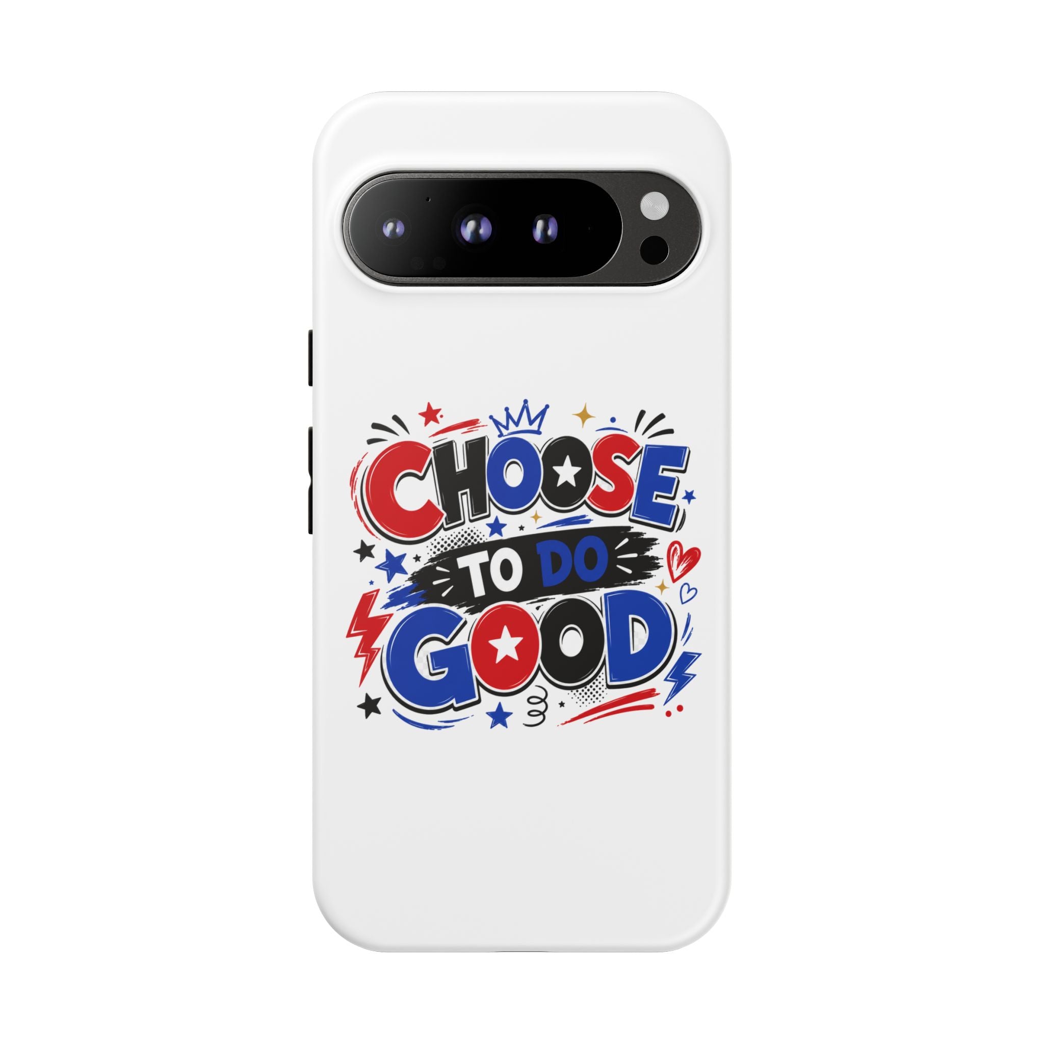 Boys Choose To Do Good Inspirational Tough Phone Case – Glossy or Matte
