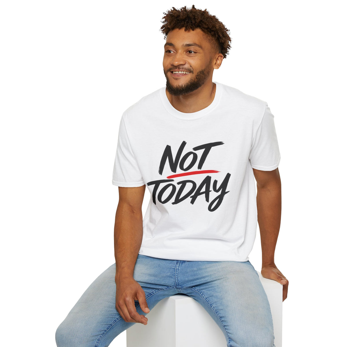 Not Today Unisex Softstyle T-Shirt | Bold Everyday Statement Shirt