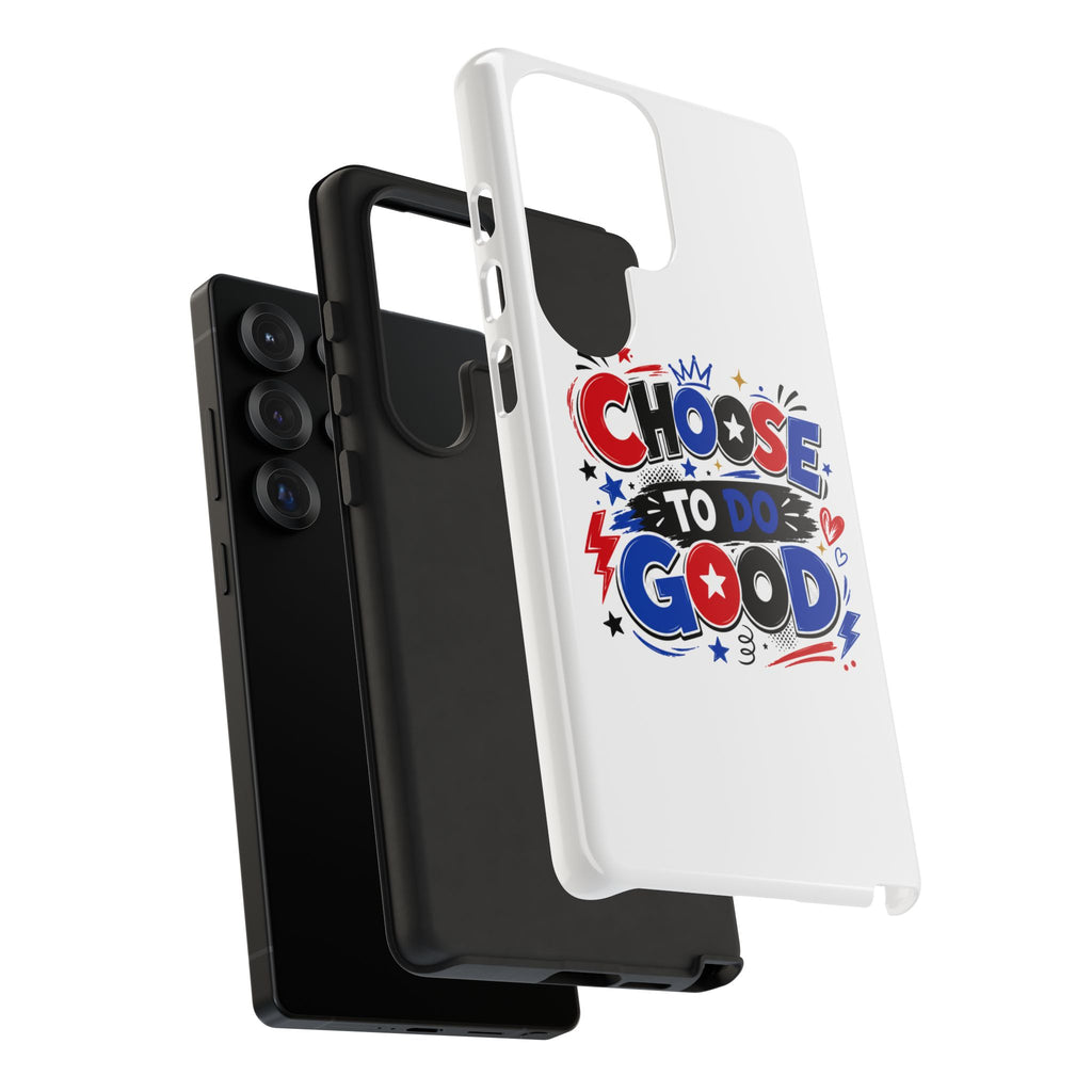 Boys Choose To Do Good Inspirational Tough Phone Case – Glossy or Matte