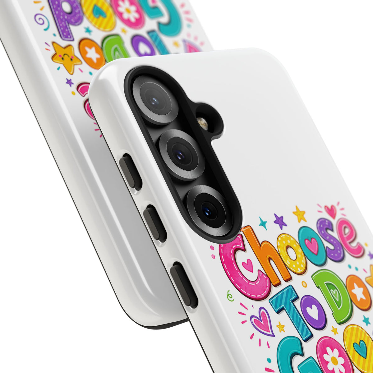 Girls Choose To Do Good Inspirational Tough Phone Case – Glossy or Matte