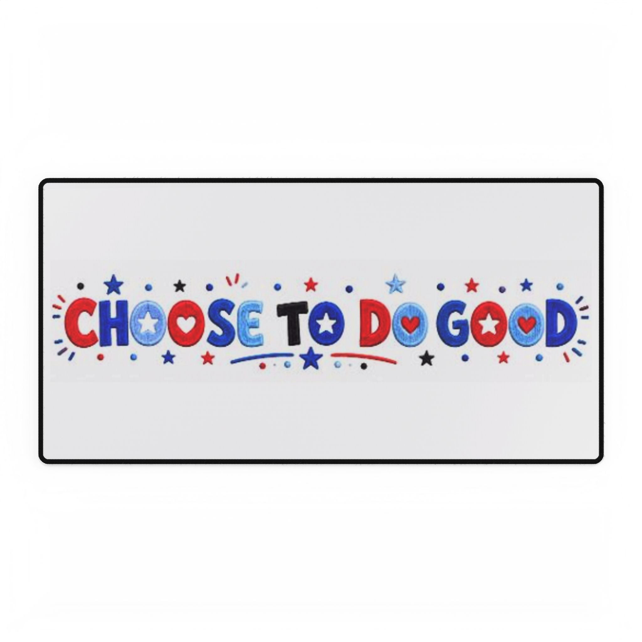 Choose To Do Good Boys Desk Mat | Knuckle Up Kids