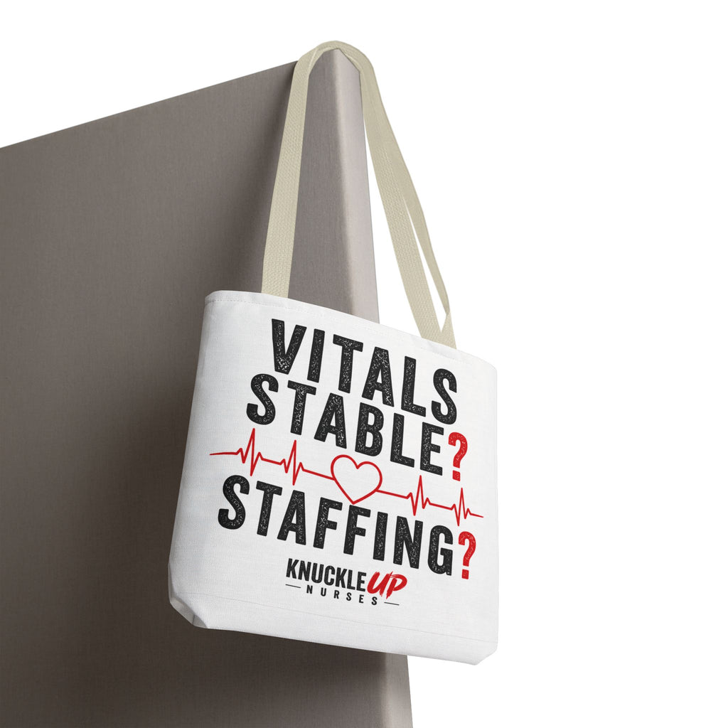 Vitals Stable? Staffing? – Ultimate Nurse Shift Set (Shirt + Mug + Tote)