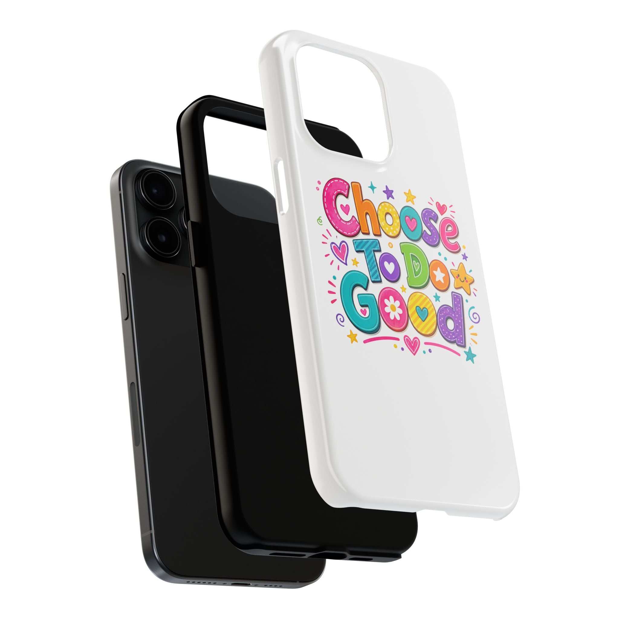Girls Choose To Do Good Inspirational Glossy Tough Phone Case