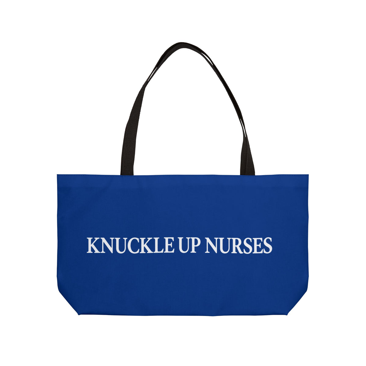 Knuckle Up Nurses Weekender Tote Bag