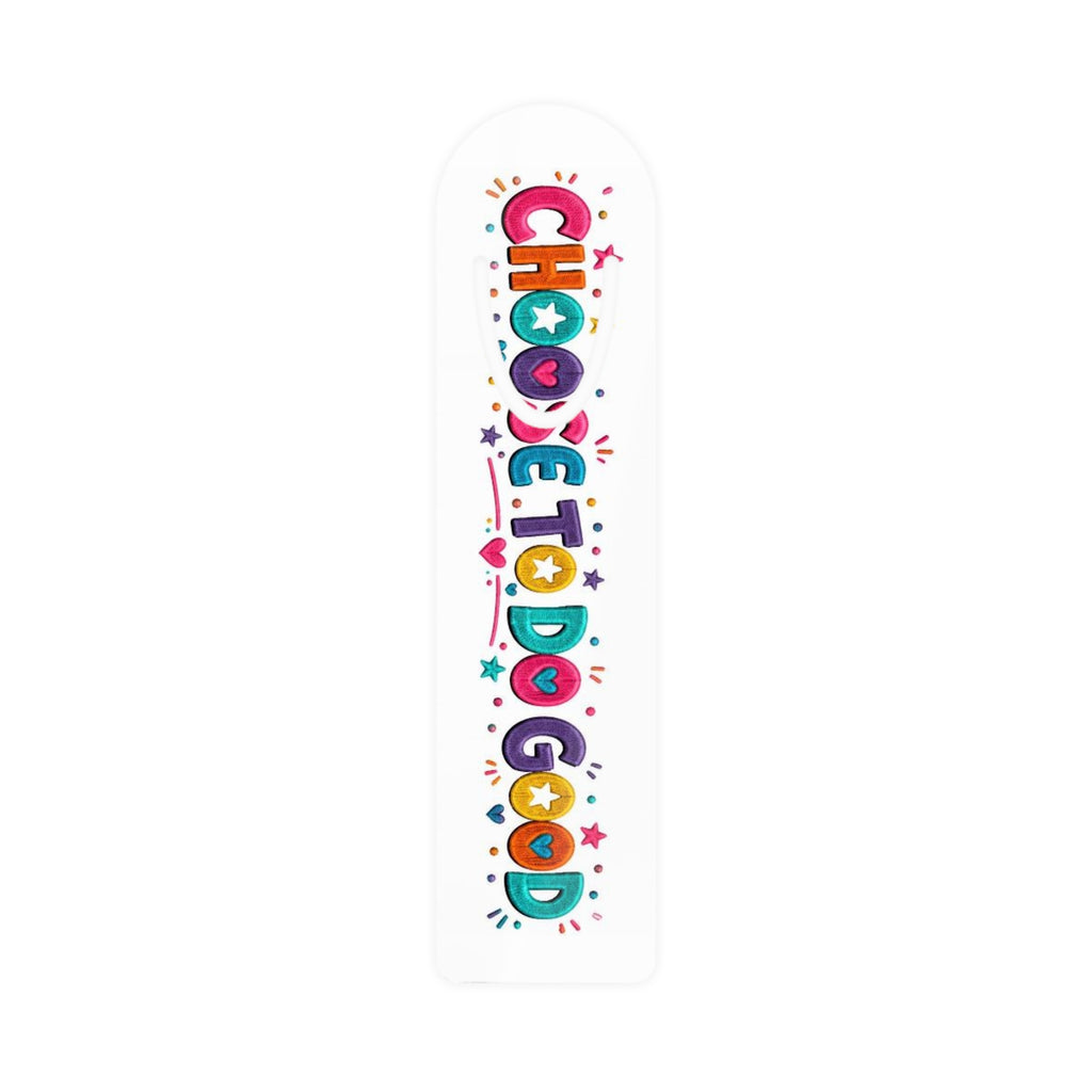 Choose To Do Good Girls Aluminum Bookmark – Knuckle Up Kids