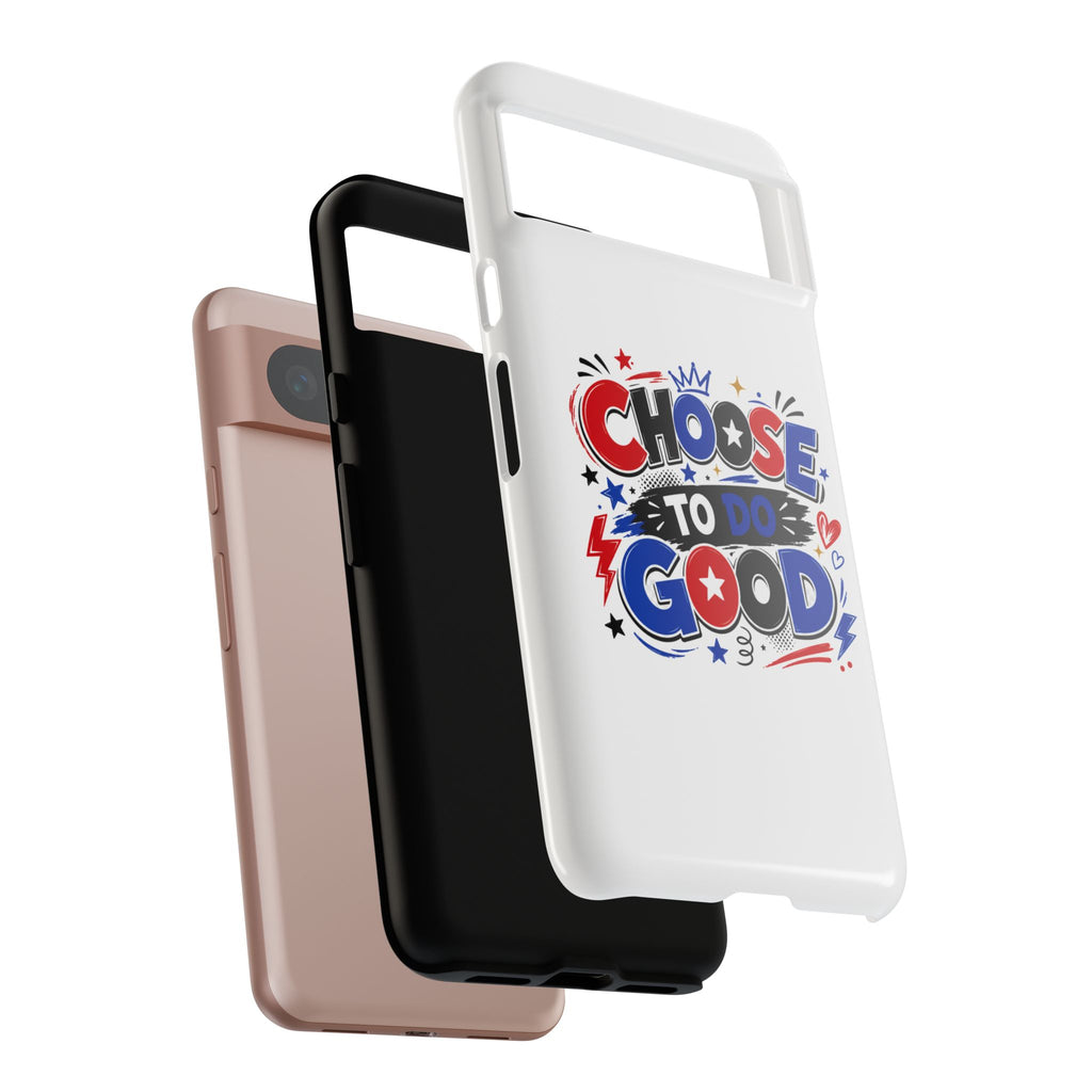 Boys Choose To Do Good Inspirational Tough Phone Case – Glossy or Matte