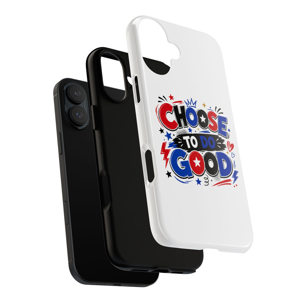 Boys Choose To Do Good Inspirational Tough Phone Case – Glossy or Matte