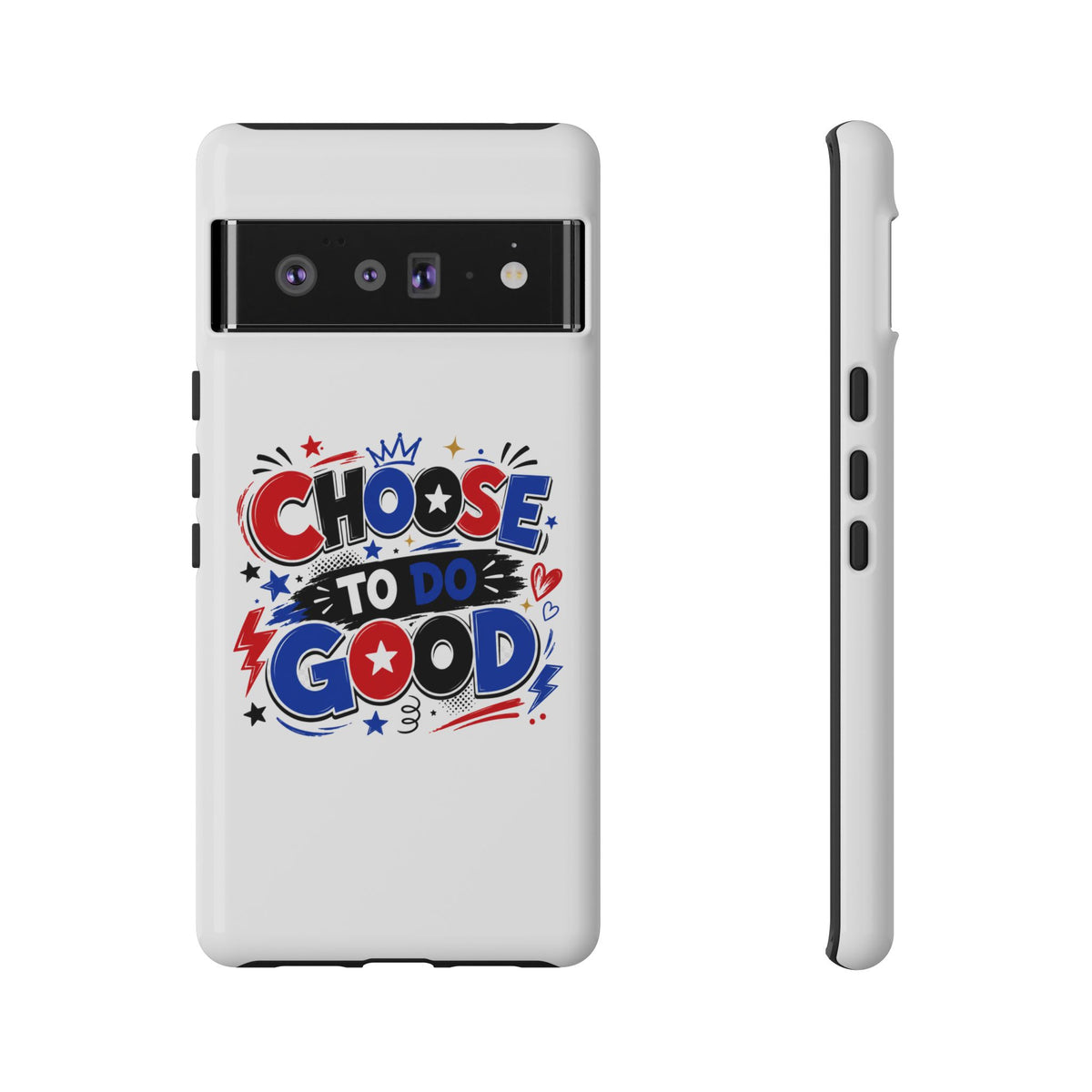 Boys Choose To Do Good Inspirational Tough Phone Case – Glossy or Matte