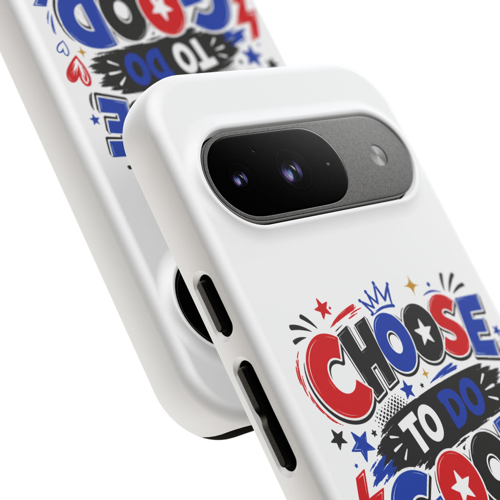 Boys Choose To Do Good Inspirational Tough Phone Case – Glossy or Matte