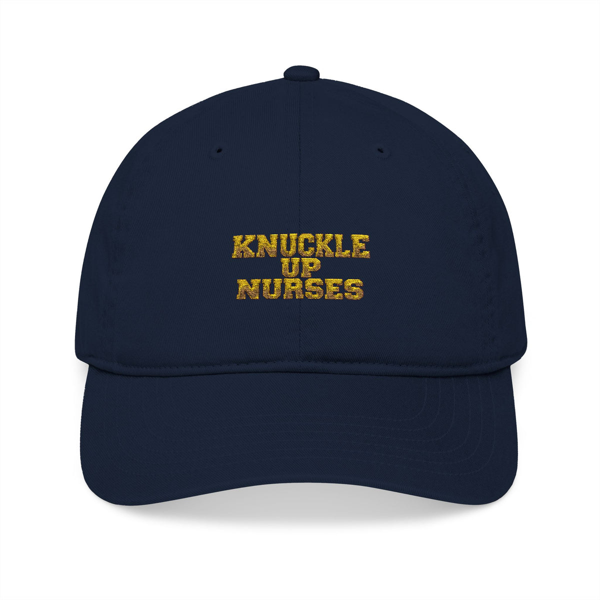 Knuckle Up Nurses Gold Embroidered Organic Cotton Cap