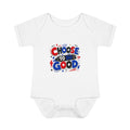 Choose to Do Good Baby Bodysuit – Patriotic Red & Blue Infant Onesie