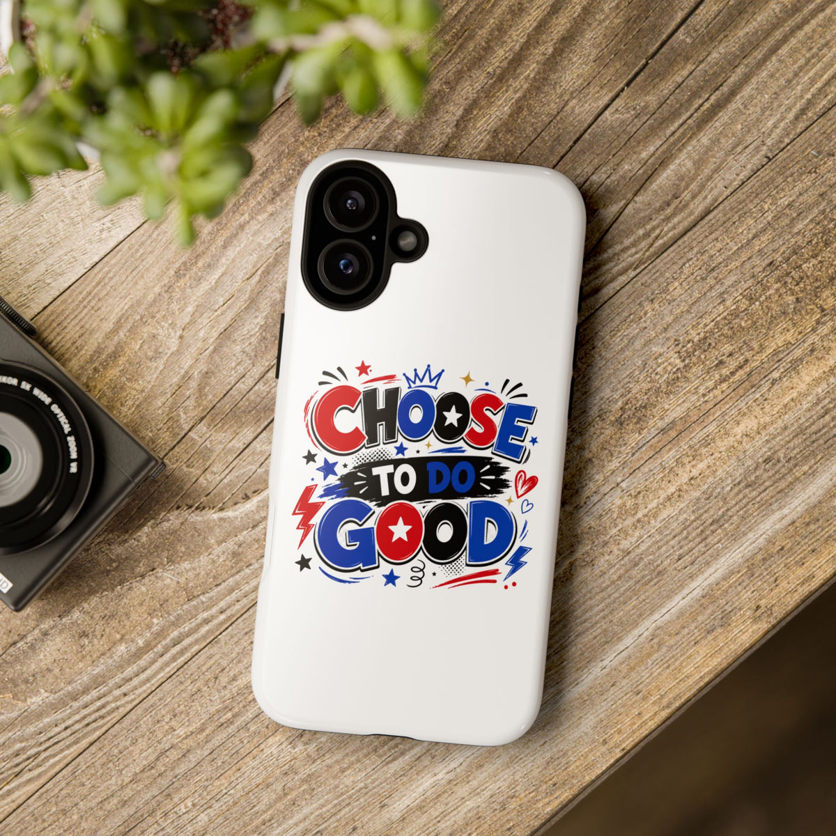 Boys Choose To Do Good Inspirational Tough Phone Case – Glossy or Matte