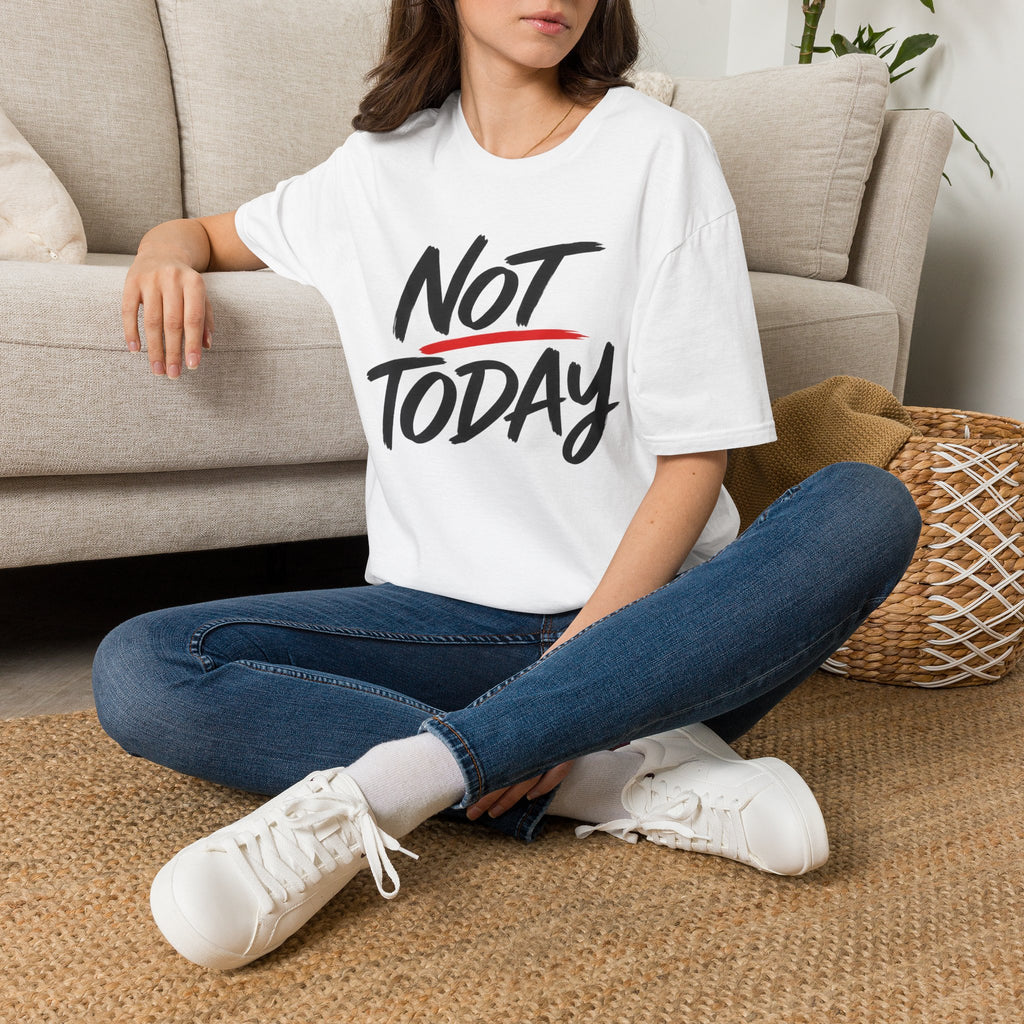Not Today Unisex Softstyle T-Shirt | Bold Everyday Statement Shirt