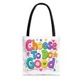 Choose To Do Good Girls Tote Bag | Knuckle Up Kids