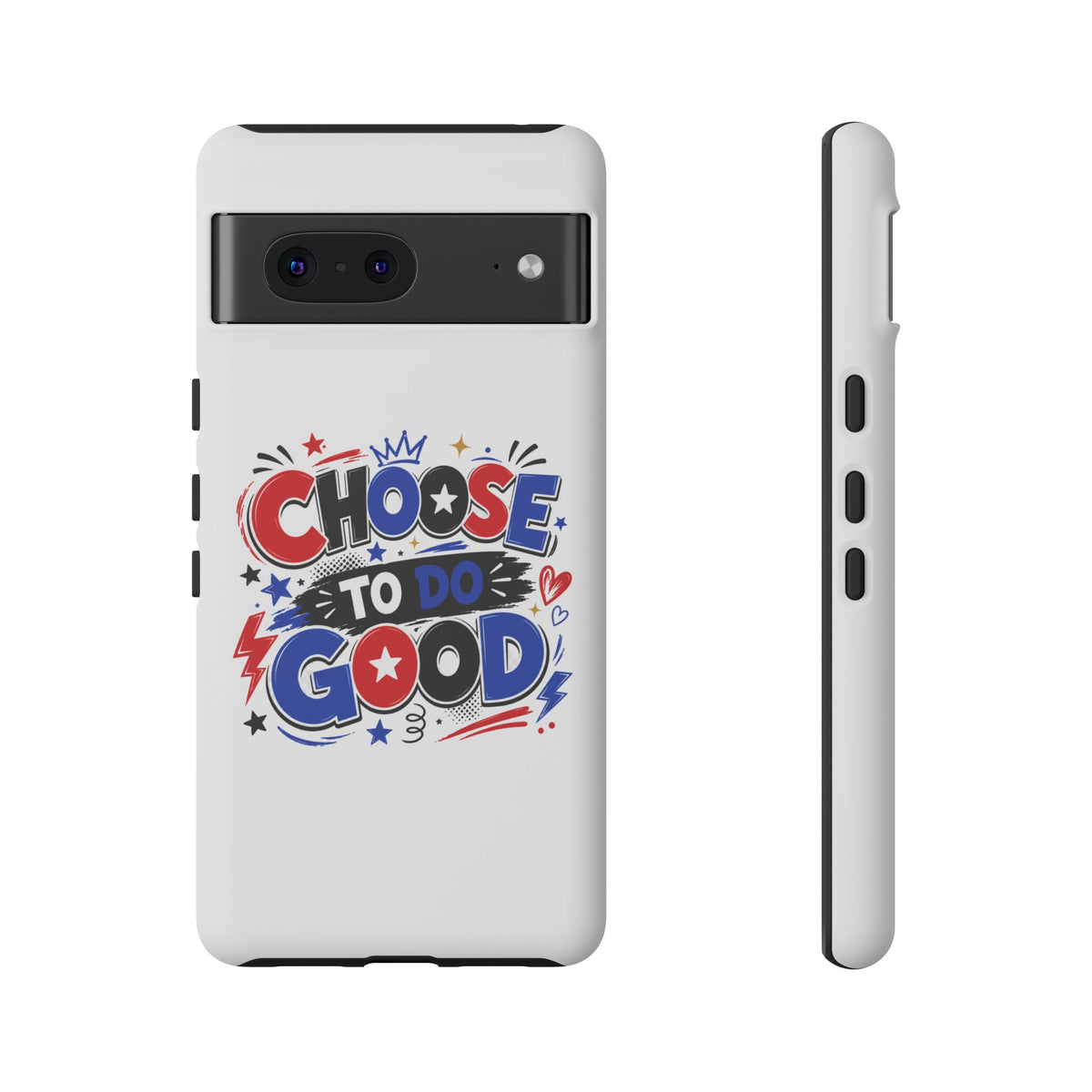 Boys Choose To Do Good Inspirational Tough Phone Case – Glossy or Matte