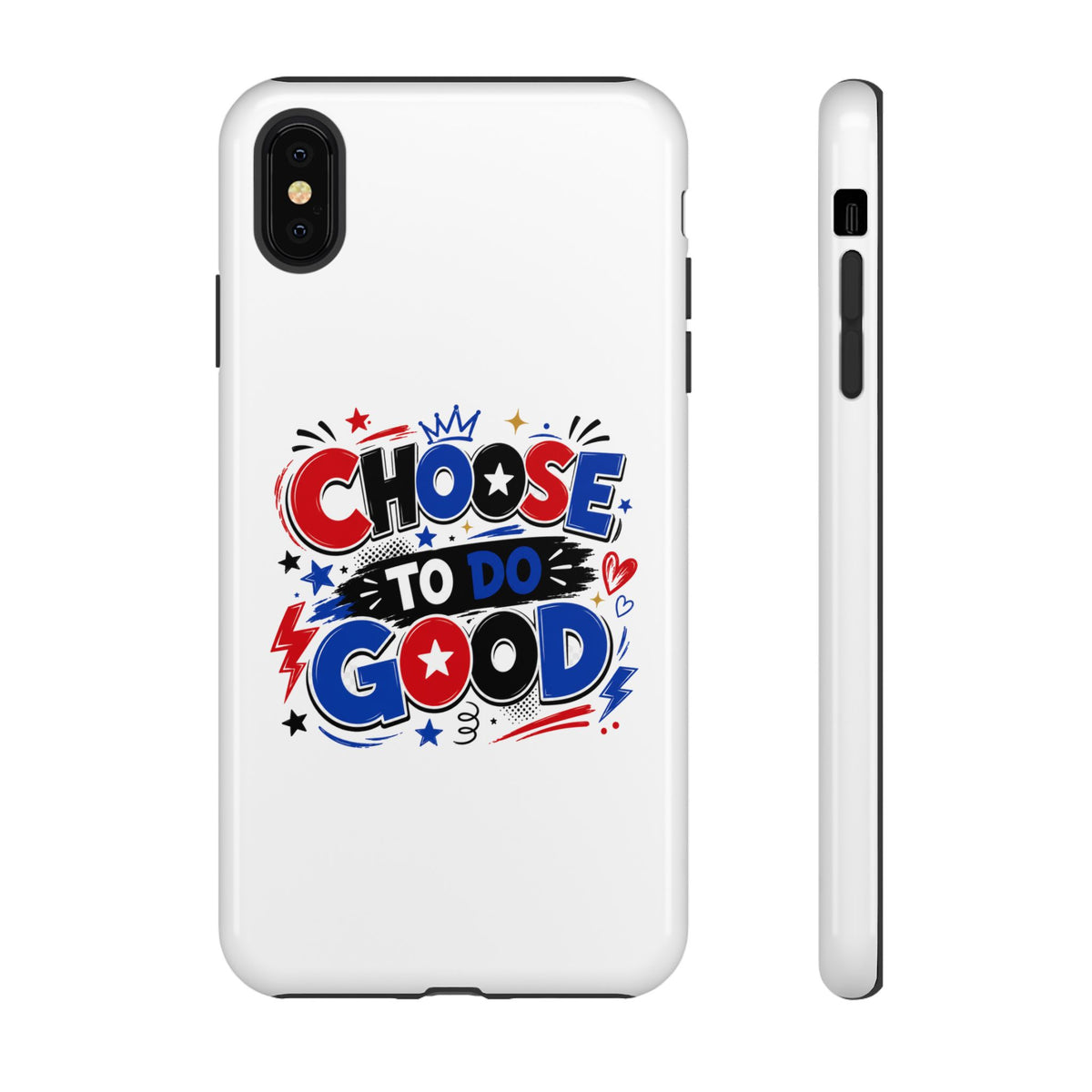 Boys Choose To Do Good Inspirational Tough Phone Case – Glossy or Matte