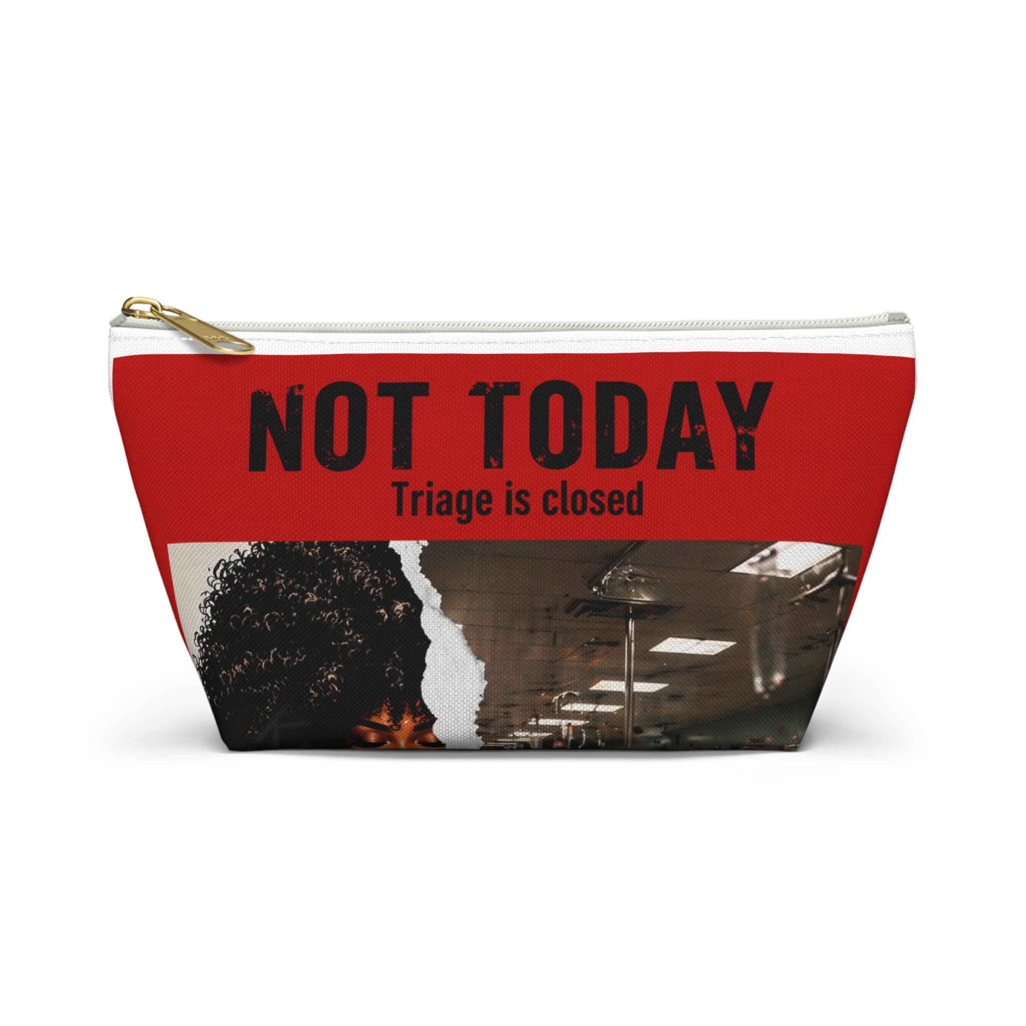 Not Today Satan Triage Is Closed Accessory Pouch | Funny Nurse Gift | Healthcare Humor Organizer