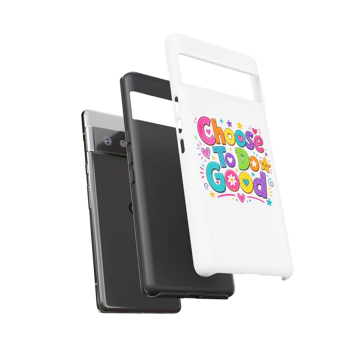 Girls Choose To Do Good Inspirational Tough Phone Case – Glossy or Matte