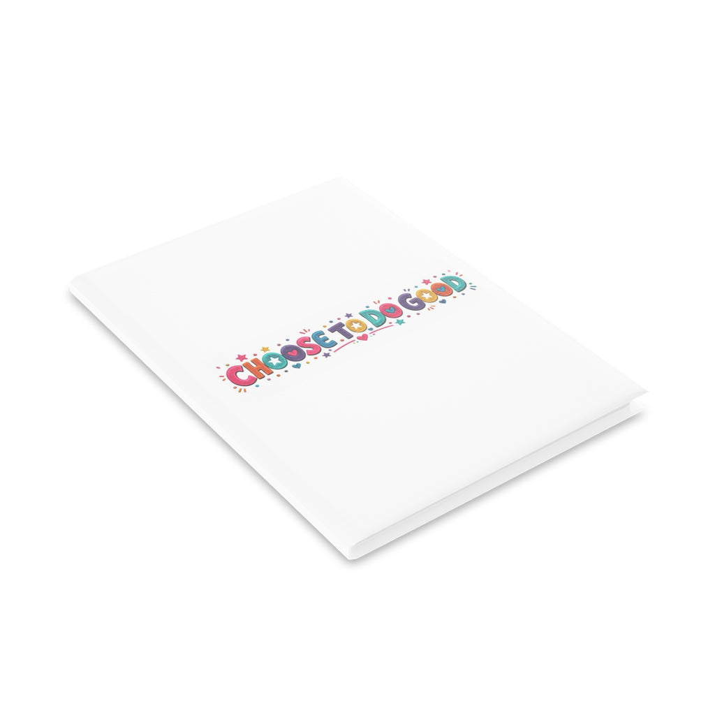 Choose To Do Good Girls Puffy Hardcover Notebook – Knuckle Up Kids