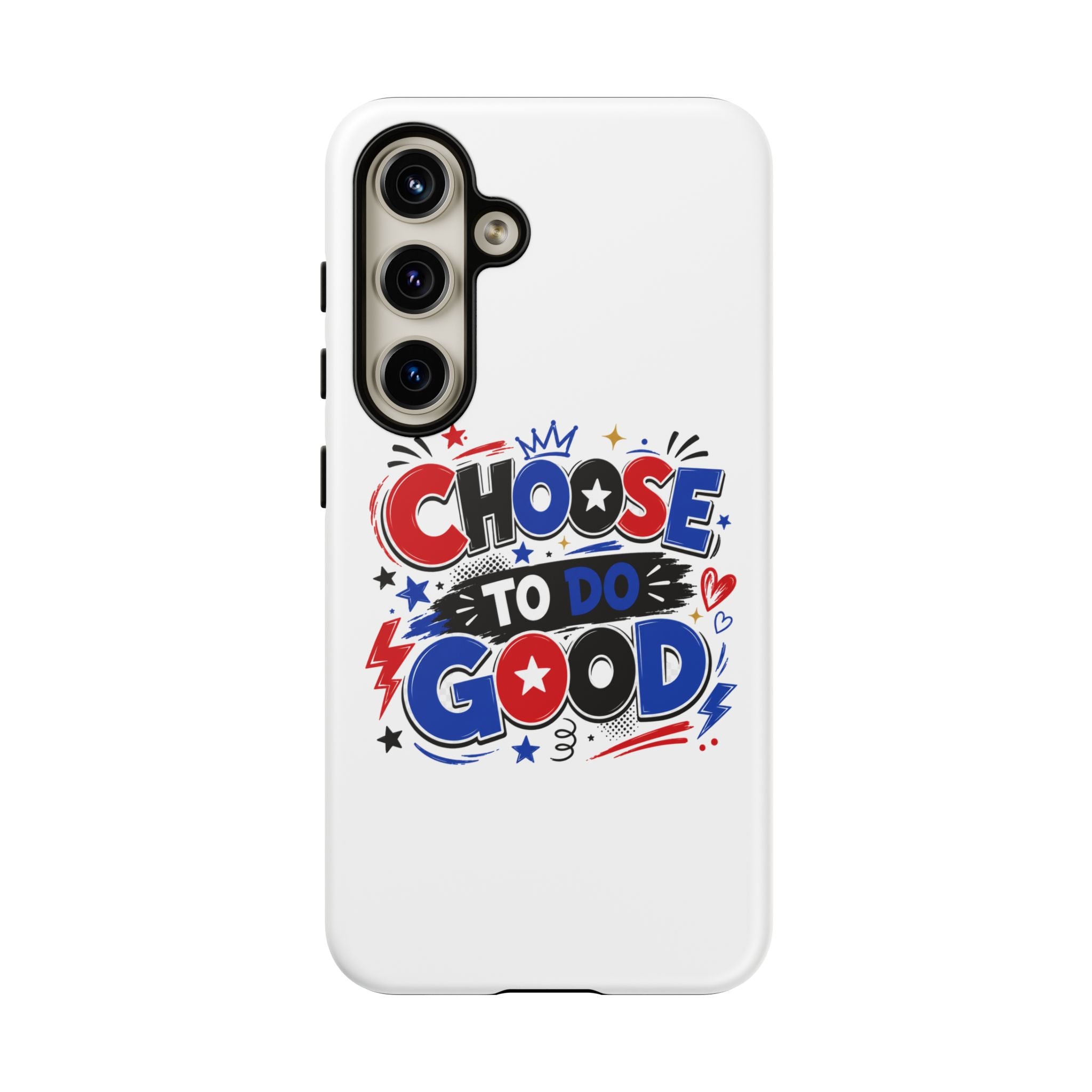 Boys Choose To Do Good Inspirational Tough Phone Case – Glossy or Matte