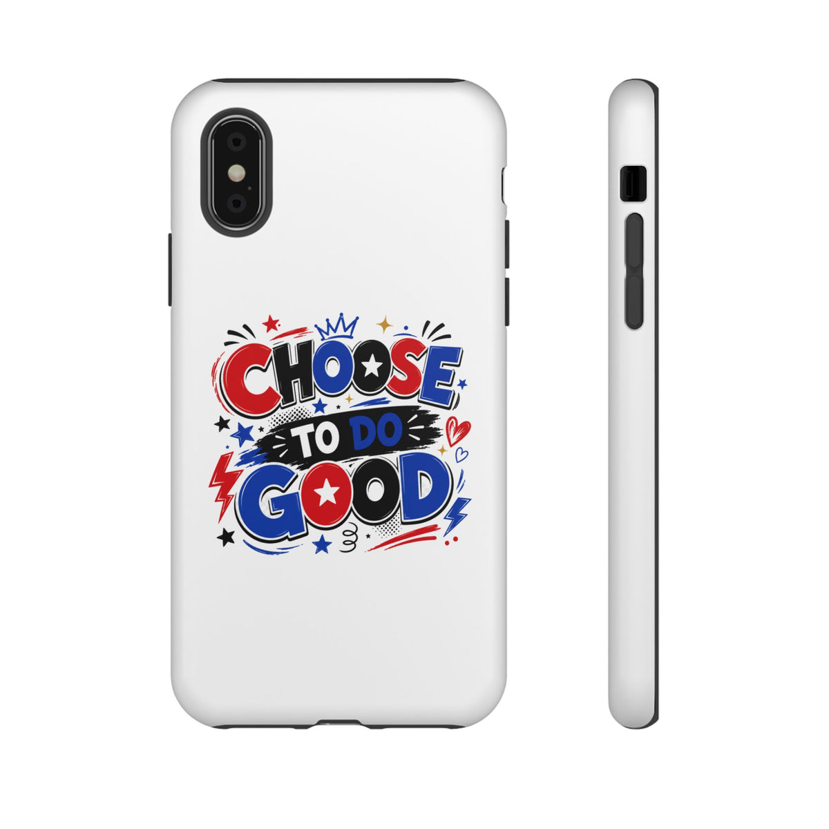 Boys Choose To Do Good Inspirational Tough Phone Case – Glossy or Matte