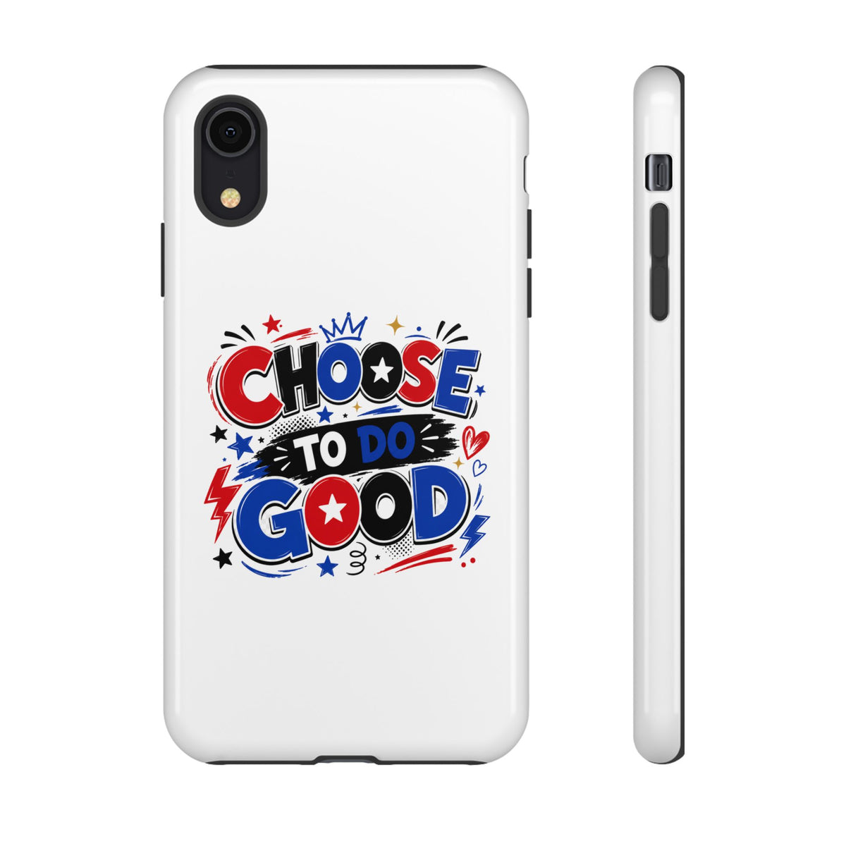 Boys Choose To Do Good Inspirational Tough Phone Case – Glossy or Matte