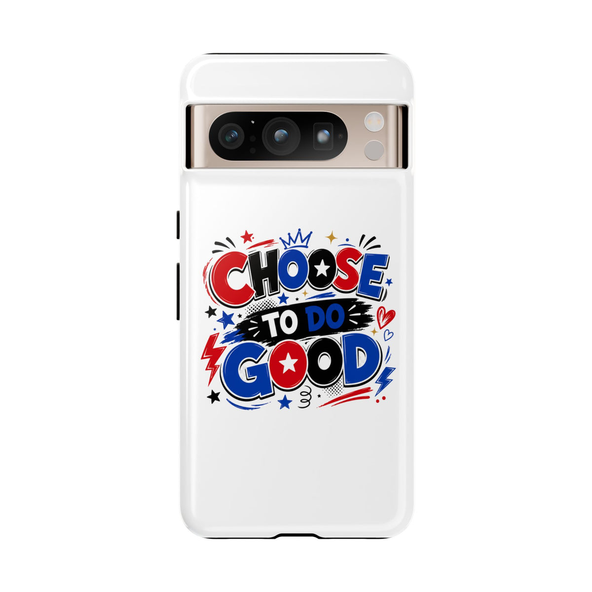 Boys Choose To Do Good Inspirational Tough Phone Case – Glossy or Matte