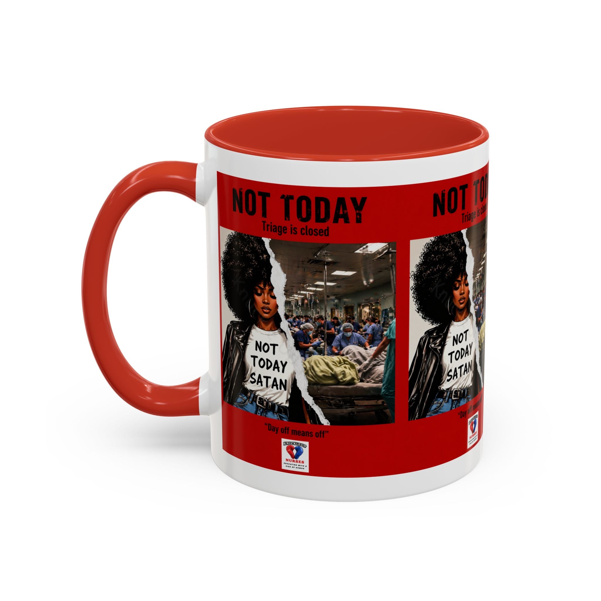 Not Today Satan Triage Is Closed Accent Coffee Mug | Funny Nurse Mug | Healthcare Humor Gift