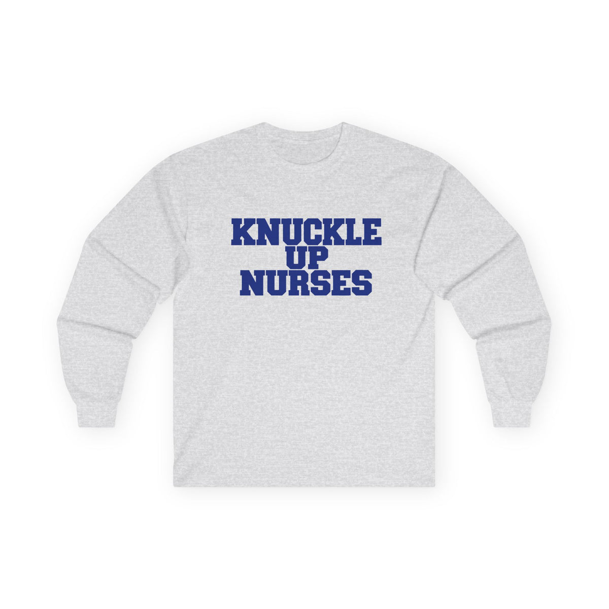 Knuckle Up Nurses Ultra Cotton Long-Sleeve Tee