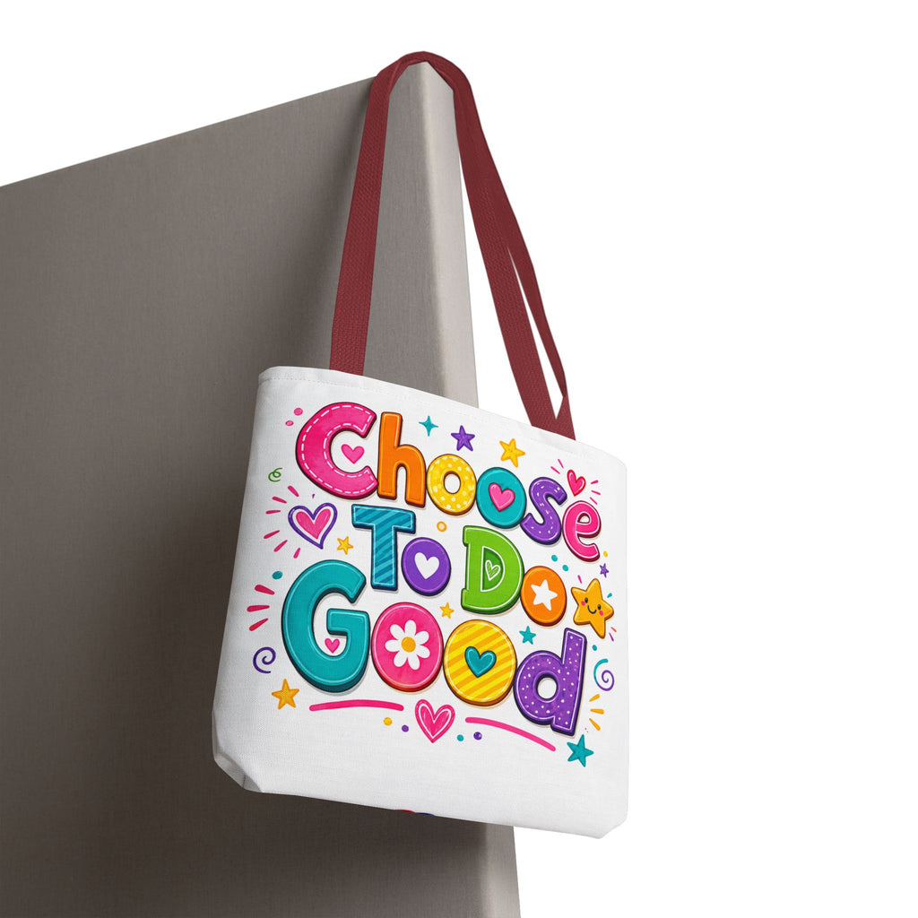Choose To Do Good Girls Tote Bag | Knuckle Up Kids