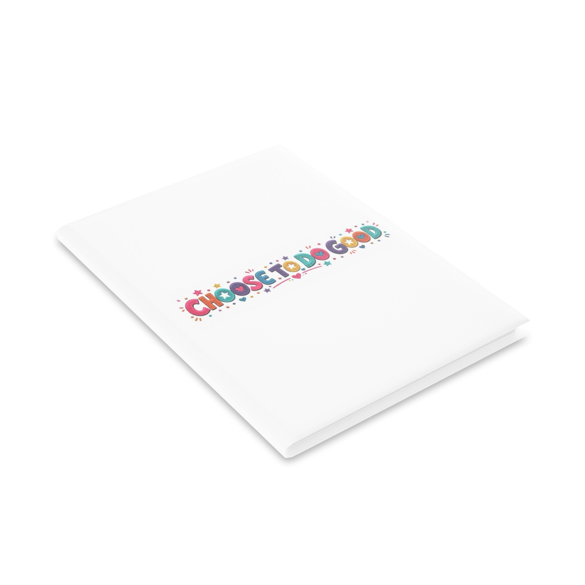 Choose To Do Good Girls Puffy Hardcover Notebook – Knuckle Up Kids