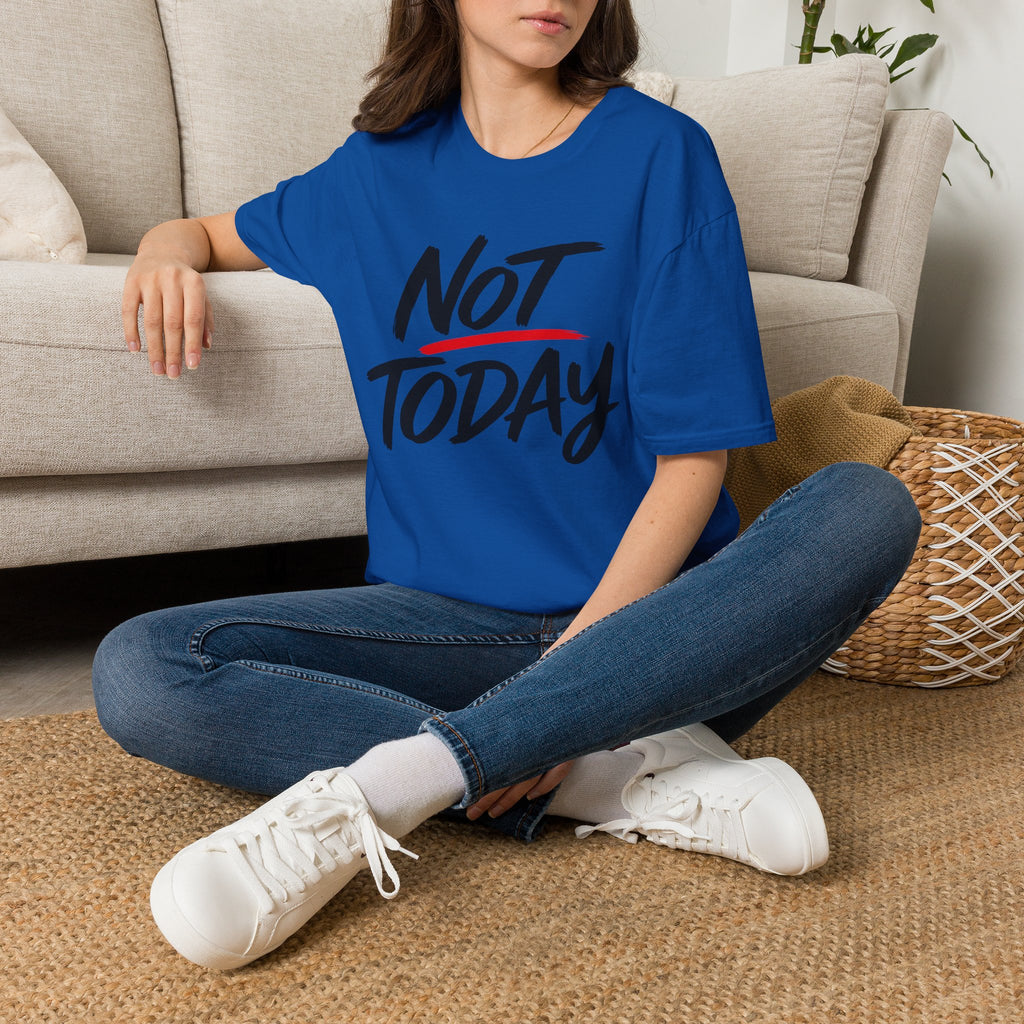 Not Today Unisex Softstyle T-Shirt | Bold Everyday Statement Shirt