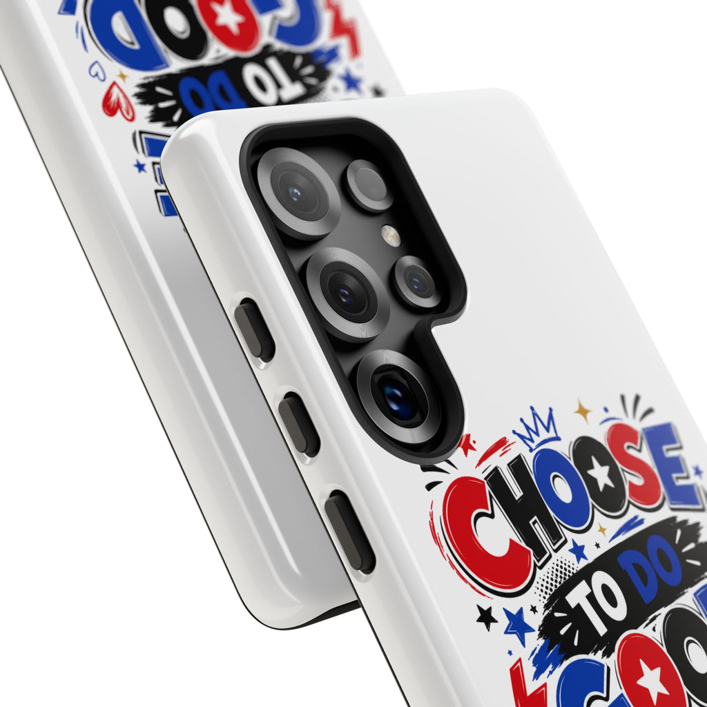 Boys Choose To Do Good Inspirational Tough Phone Case – Glossy or Matte