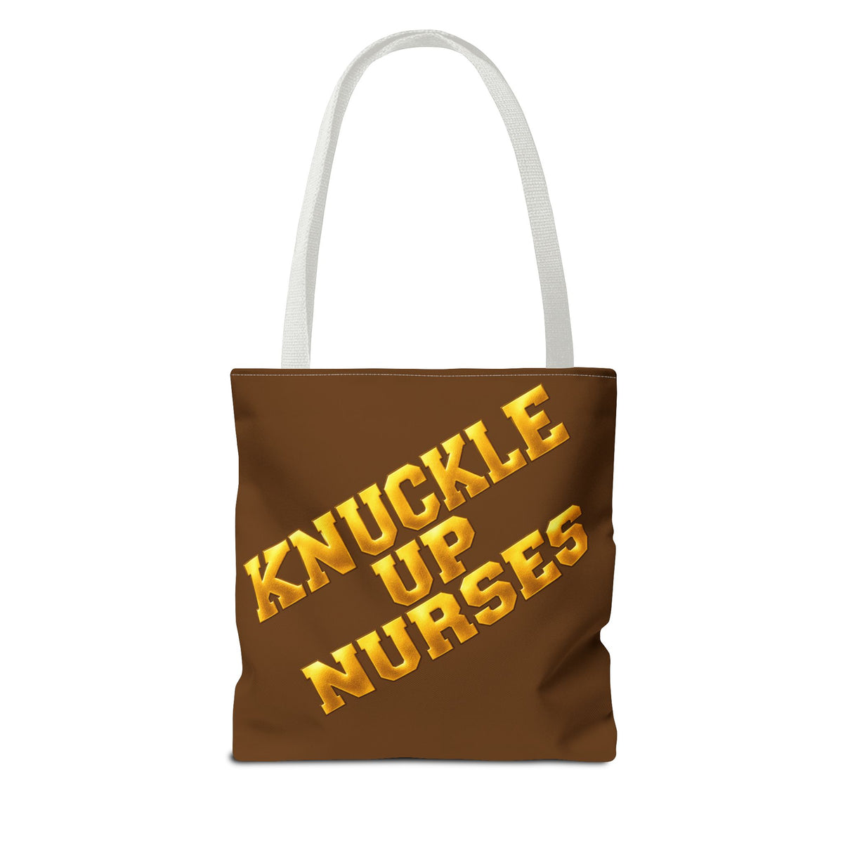 Knuckle Up Nurses Brown & Gold Everyday Tote Bag