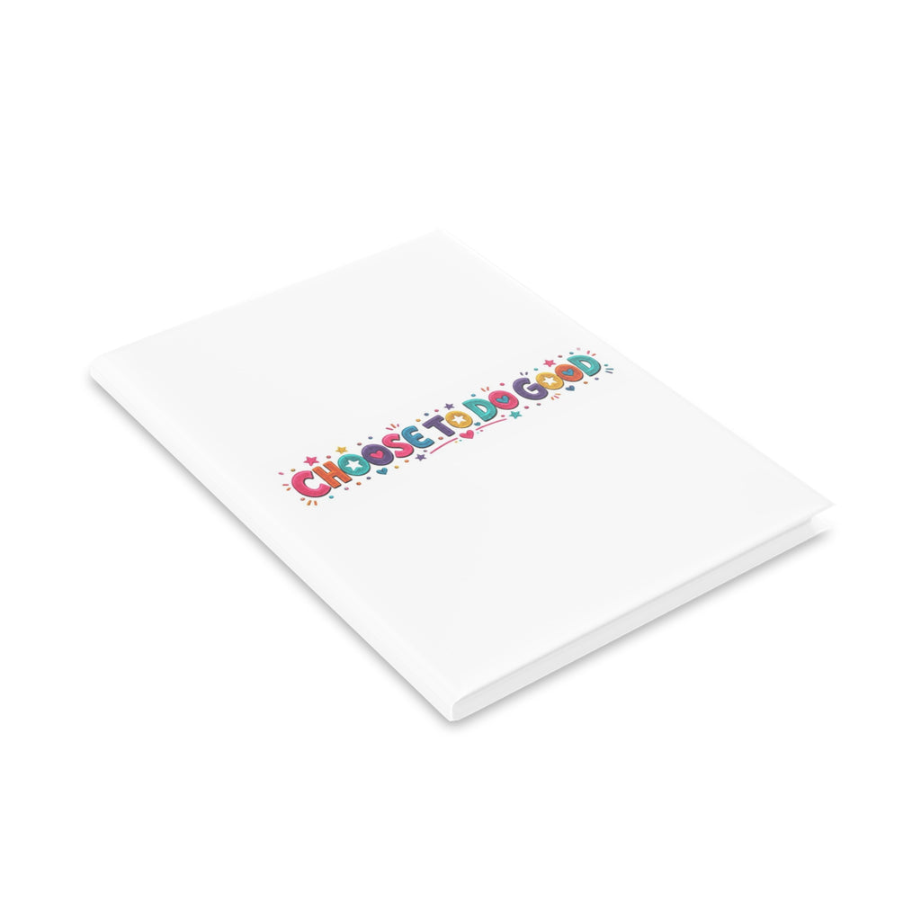 Choose To Do Good Girls Puffy Hardcover Notebook – Knuckle Up Kids