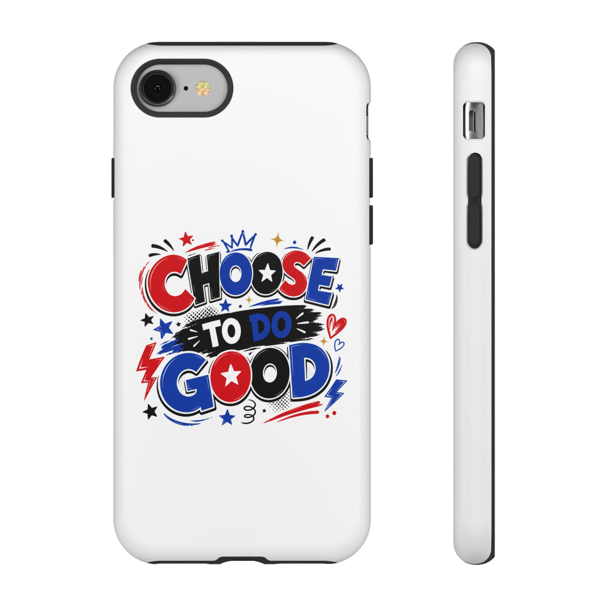 Boys Choose To Do Good Inspirational Tough Phone Case – Glossy or Matte