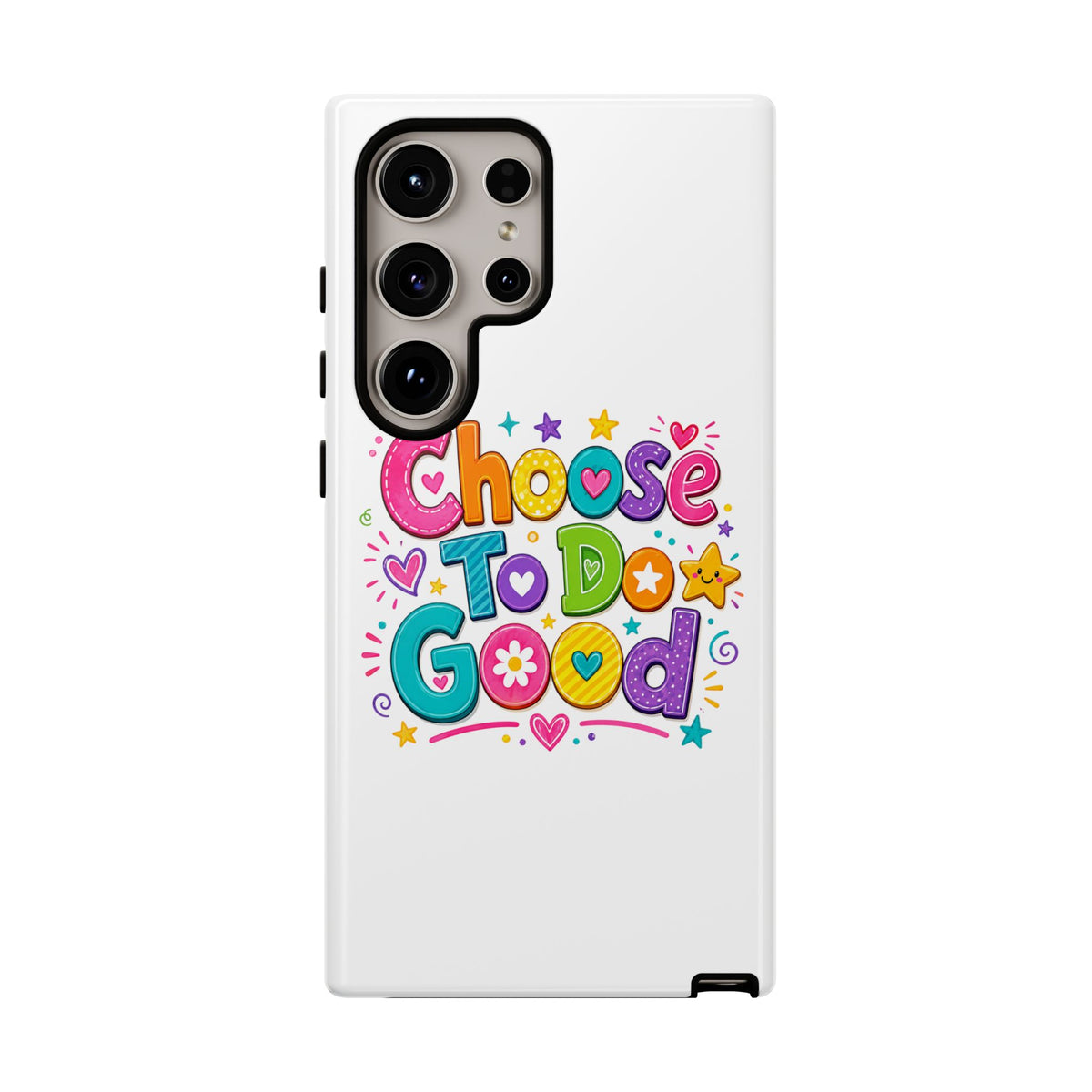 Girls Choose To Do Good Inspirational Tough Phone Case – Glossy or Matte