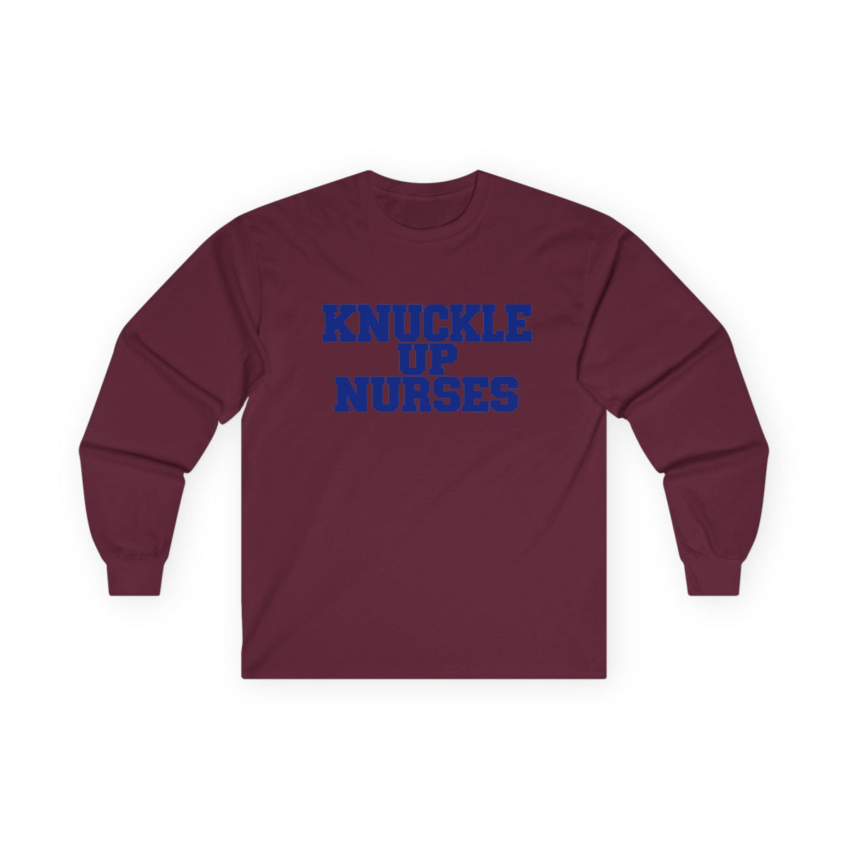 Knuckle Up Nurses Ultra Cotton Long-Sleeve Tee