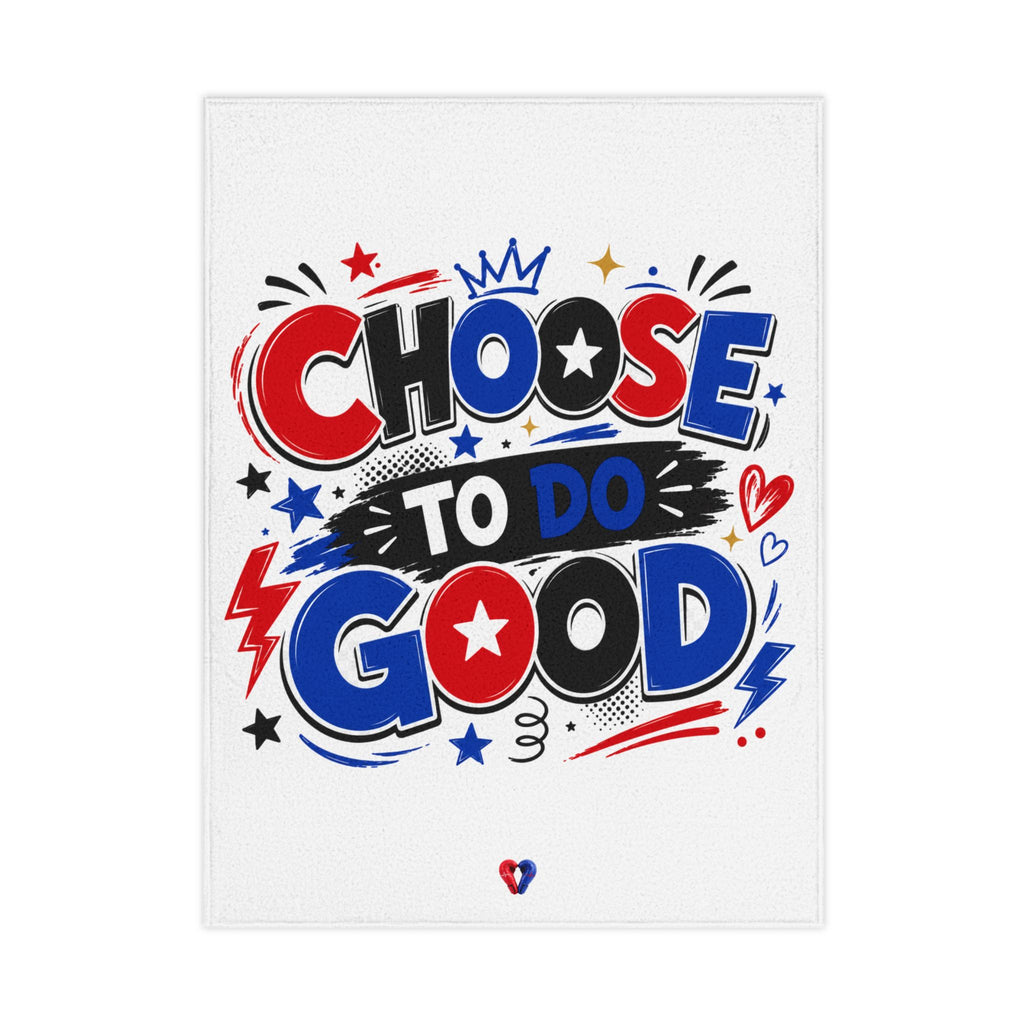 Choose To Do Good Boys Toddler Blanket | Soft Inspirational Kids Throw | Cozy Kindness Gift for Toddlers