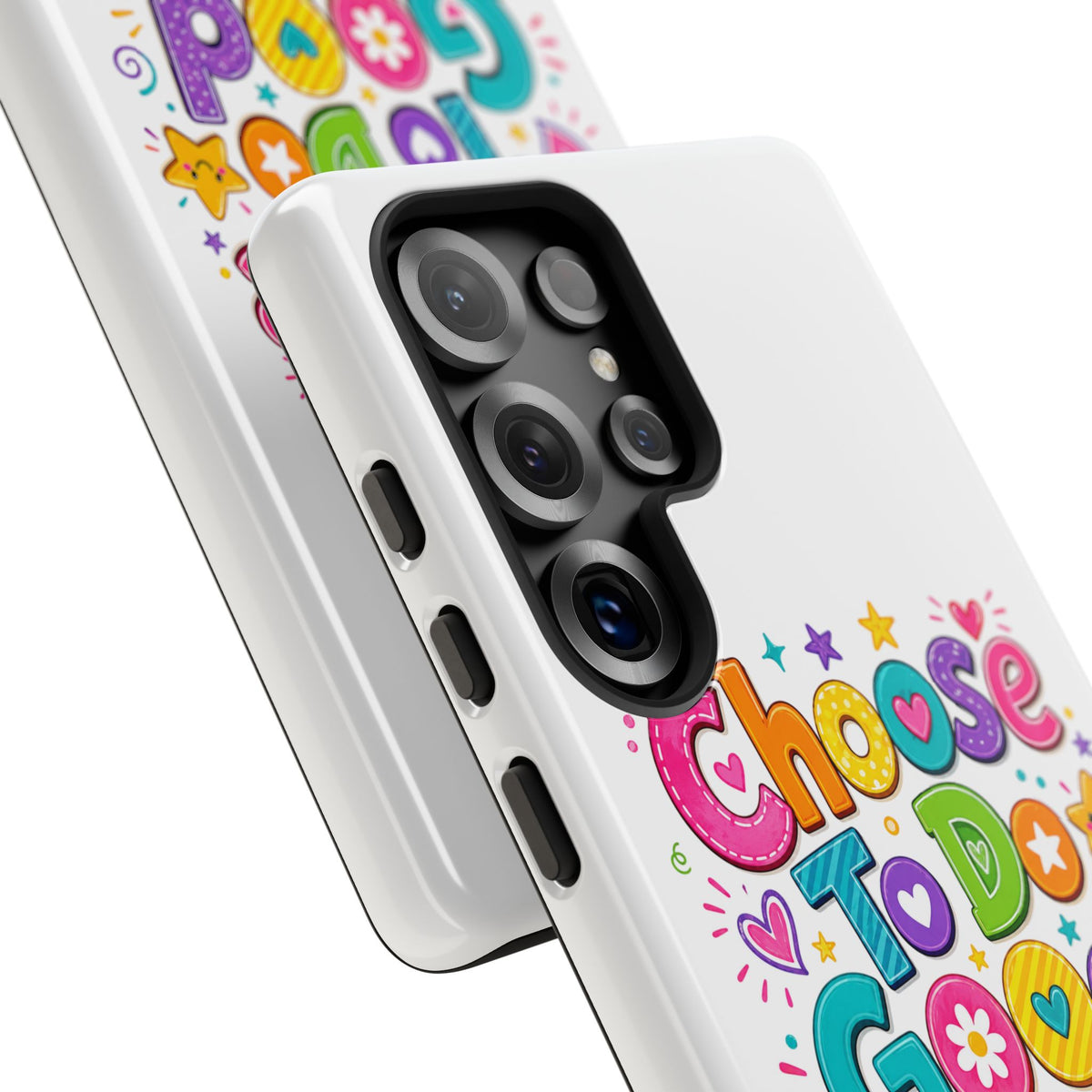 Girls Choose To Do Good Inspirational Tough Phone Case – Glossy or Matte